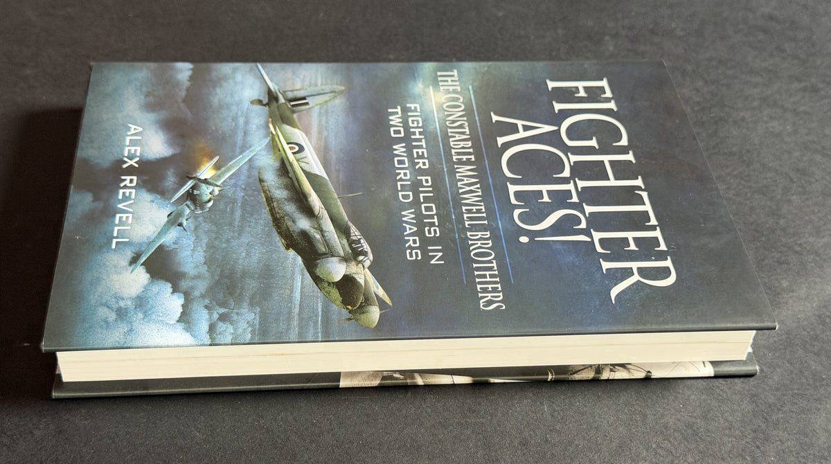 Fighter Aces! the Constable Maxwell Brothers by Alex Revell