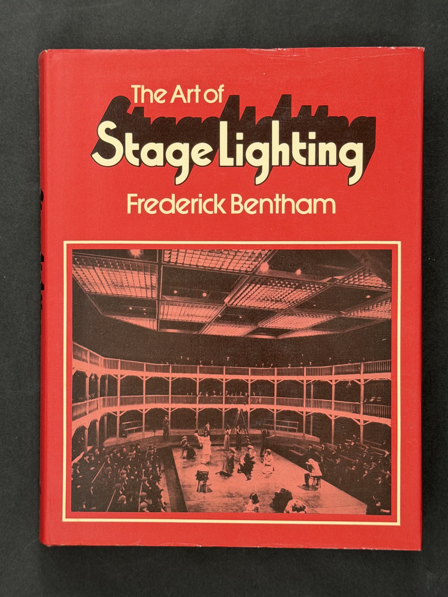 The Art of Stage Lighting by Frederick Bentham