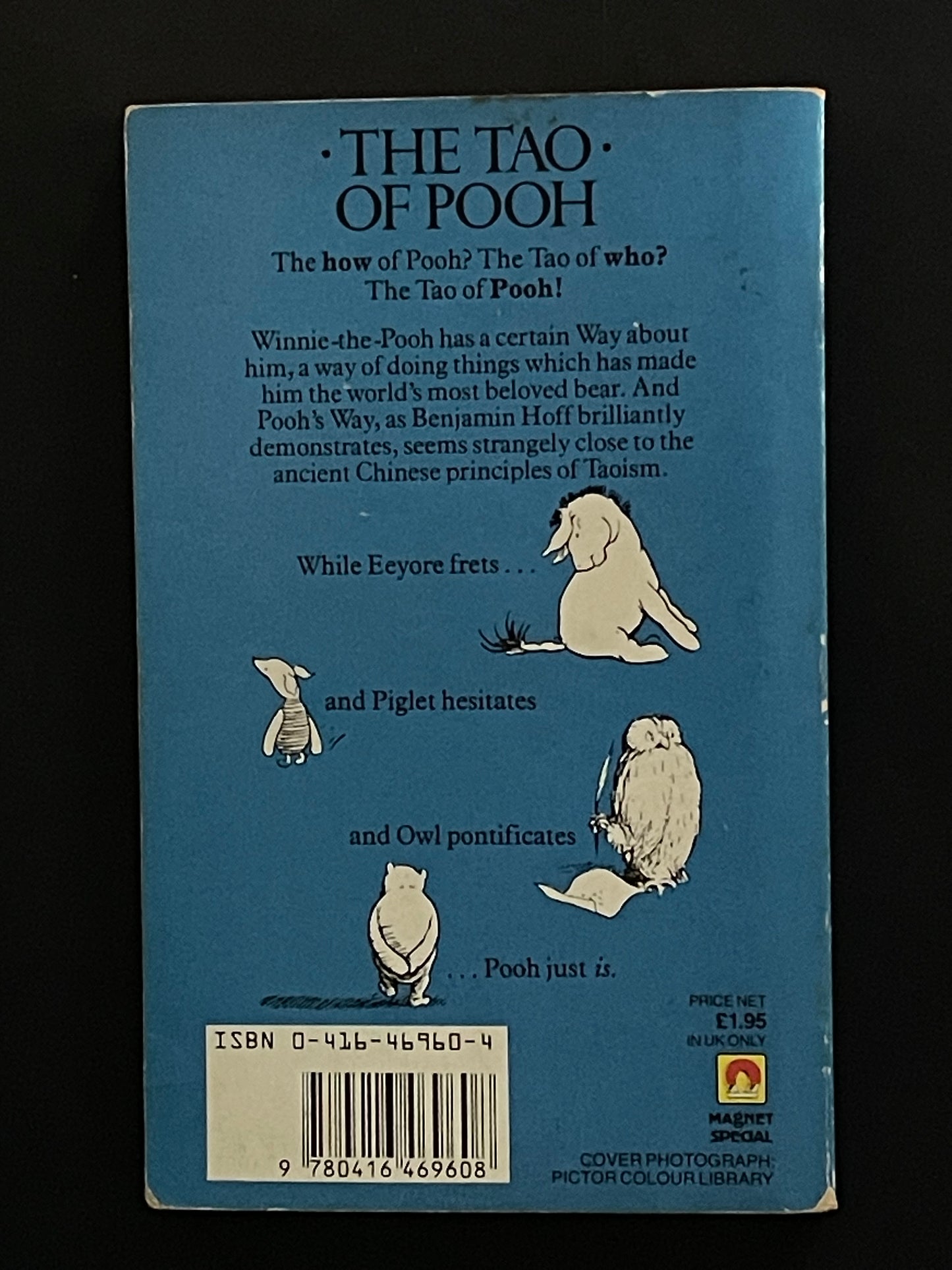 The Tao of Pooh by Benjamin Hoff