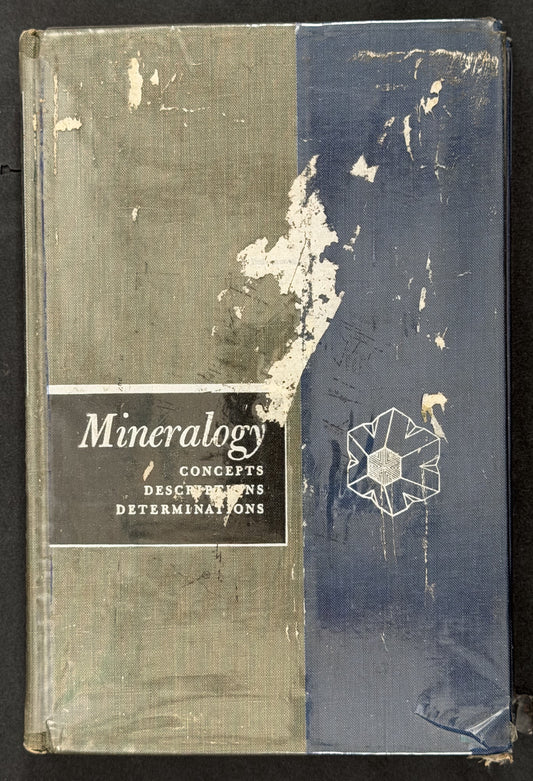 Mineralogy: Concepts, Descriptions, Determinations by L. G. Berry and Brian Mason