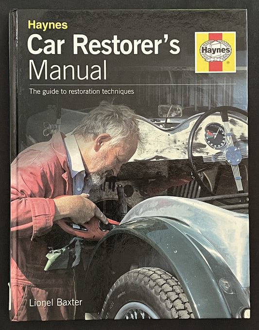 Haynes Car Restorer's Manual by Lionel Baxter