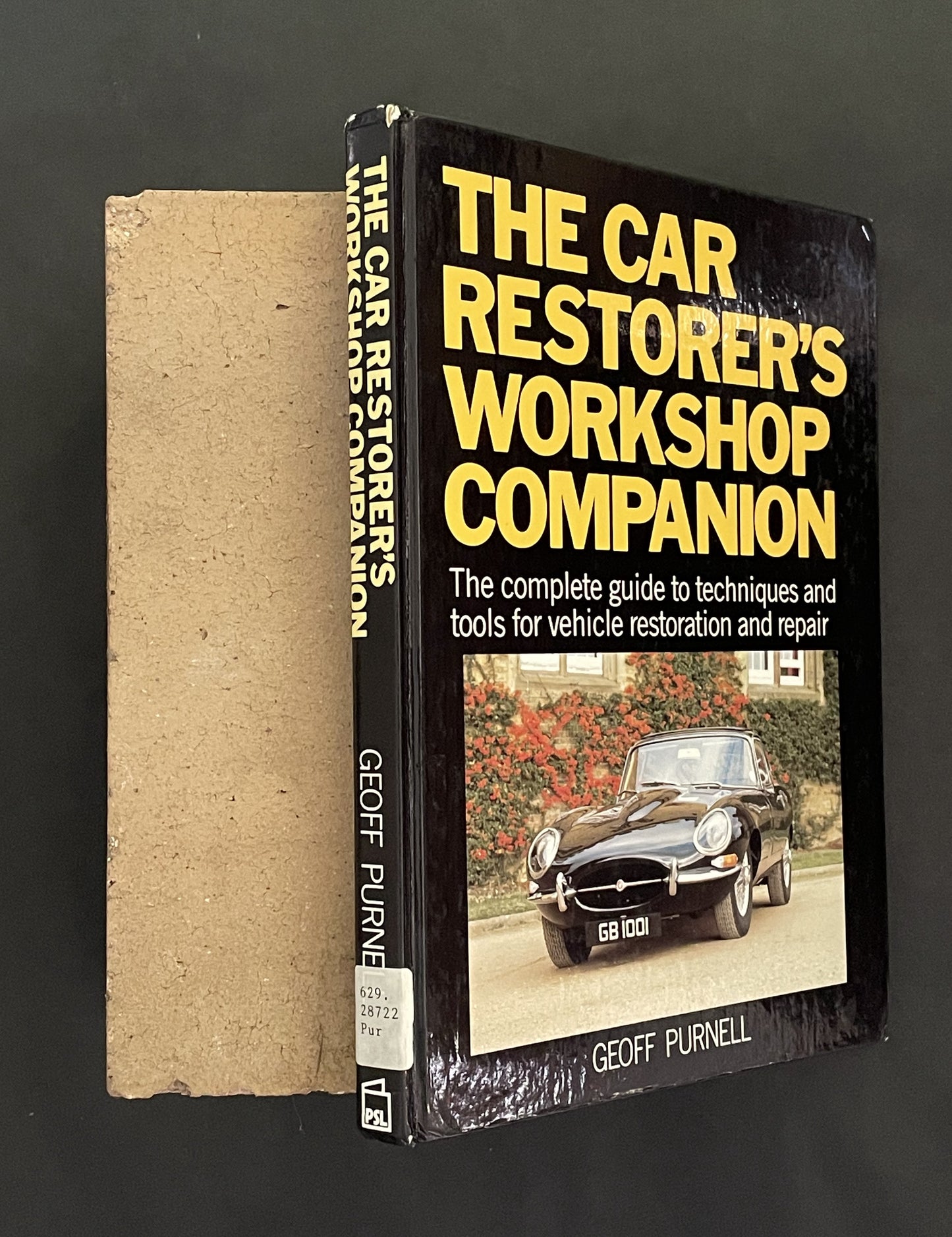 The Car Restorer's Workshop Companion by Geoff Purnell