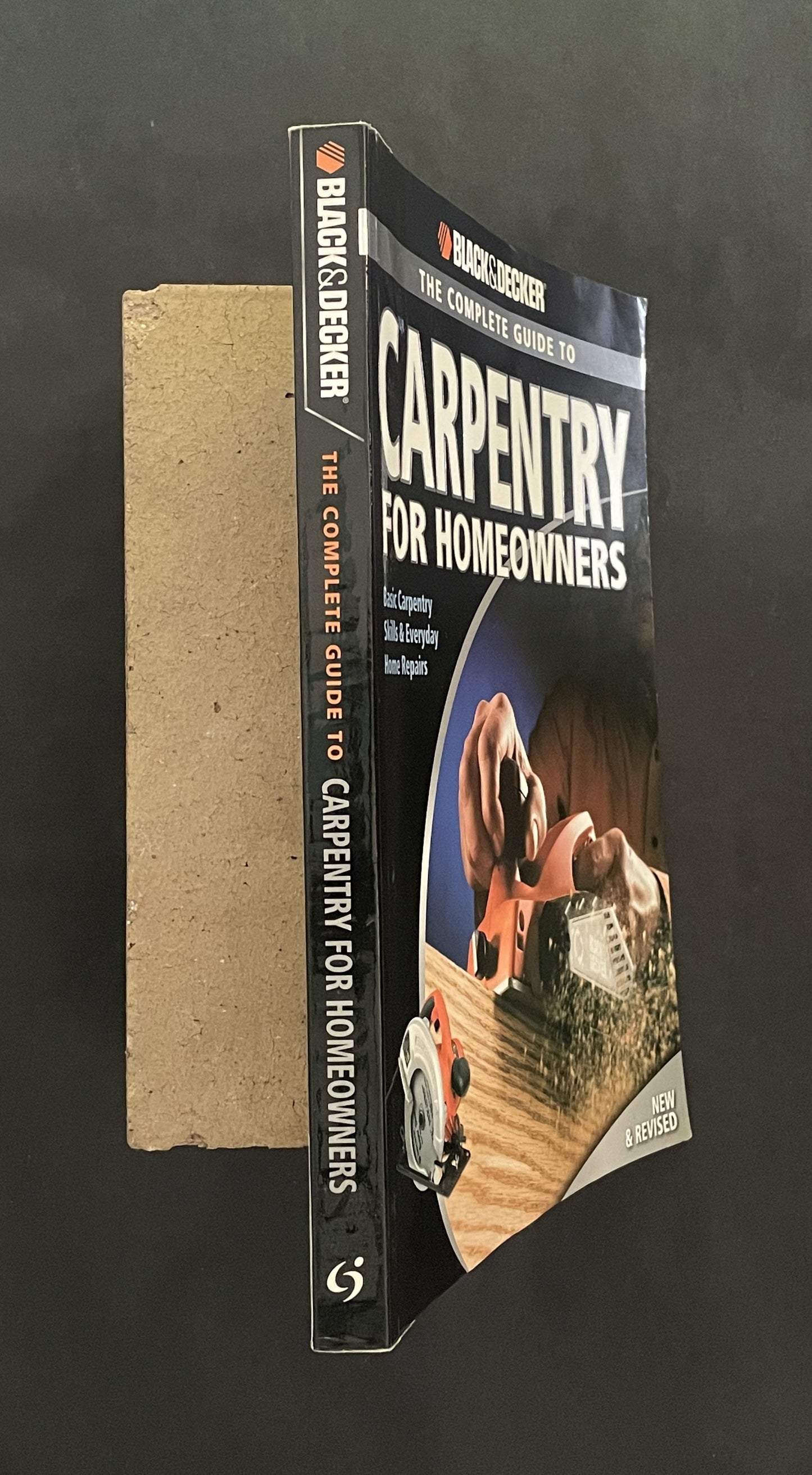 Black & Decker The Complete Guide to Carpentry for Homeowners by Chris Marshall