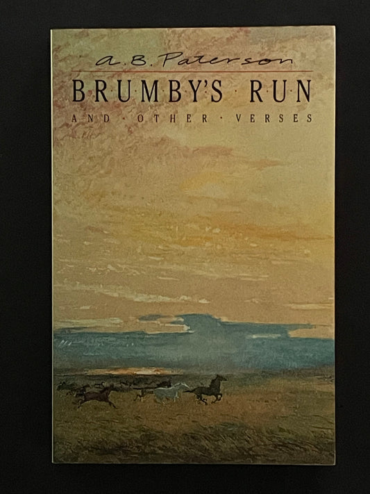 Brumby's Run and Other Verses by A. B. Paterson