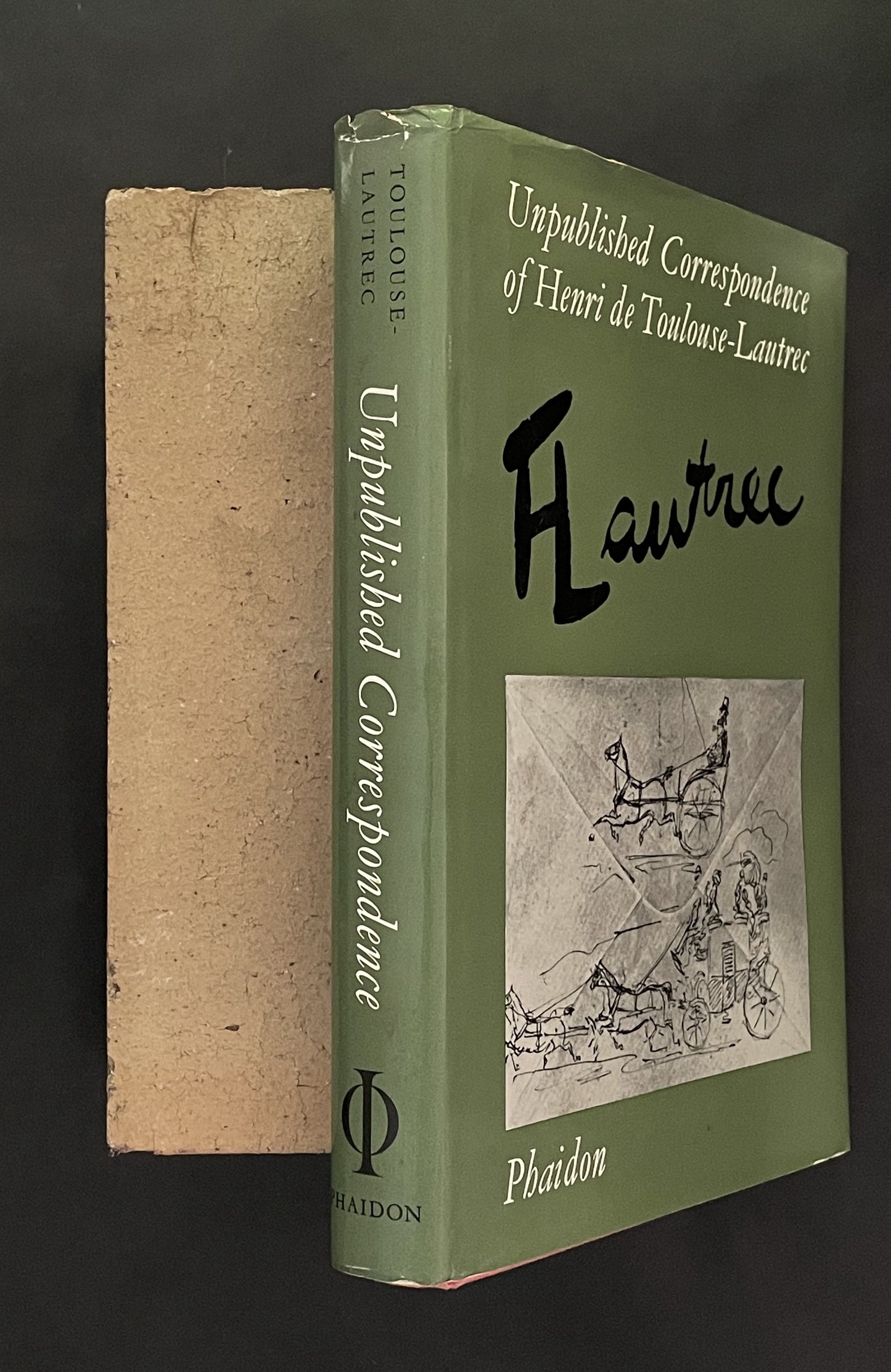 Unpublished Correspondence of Henri de Toulouse-Lautrec by Lucien Goldschmidt and Herbert Schimmel