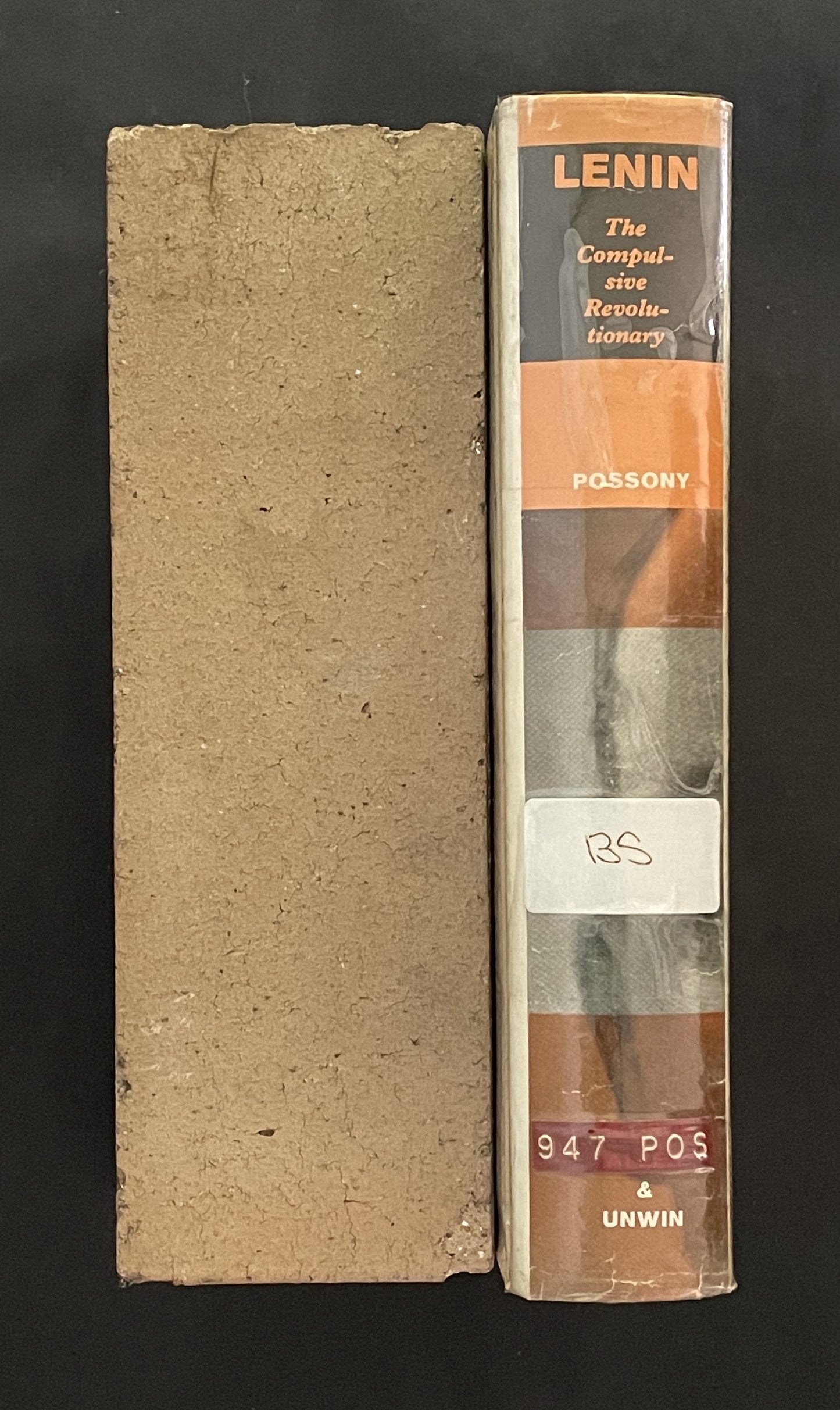 Lenin: The Compulsive Revolutionary by Stefan T. Possony