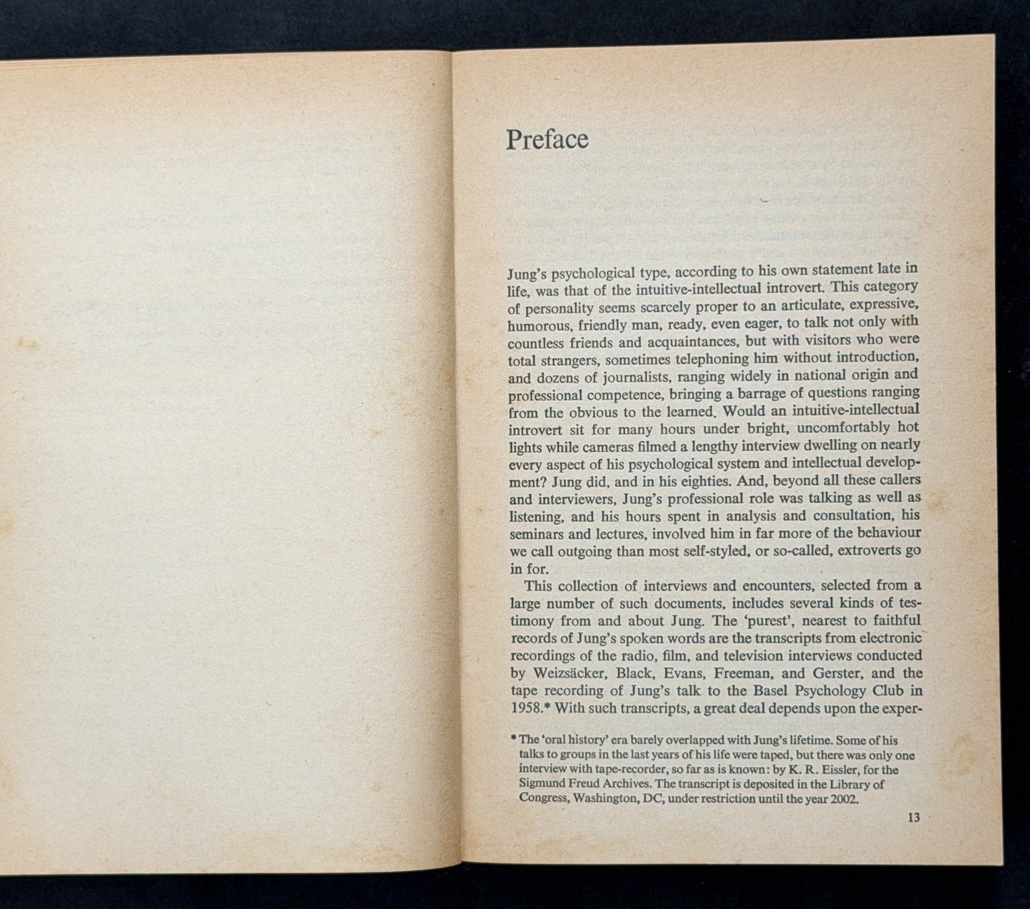 C. G. Jung Speaking: Interviews and Encounters edited by William McGuire and R. F. C. Hull