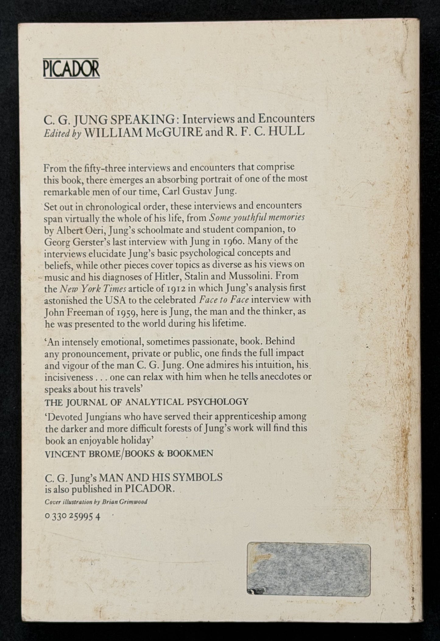 C. G. Jung Speaking: Interviews and Encounters edited by William McGuire and R. F. C. Hull