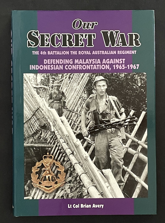 Our Secret War by Brian J. Avery