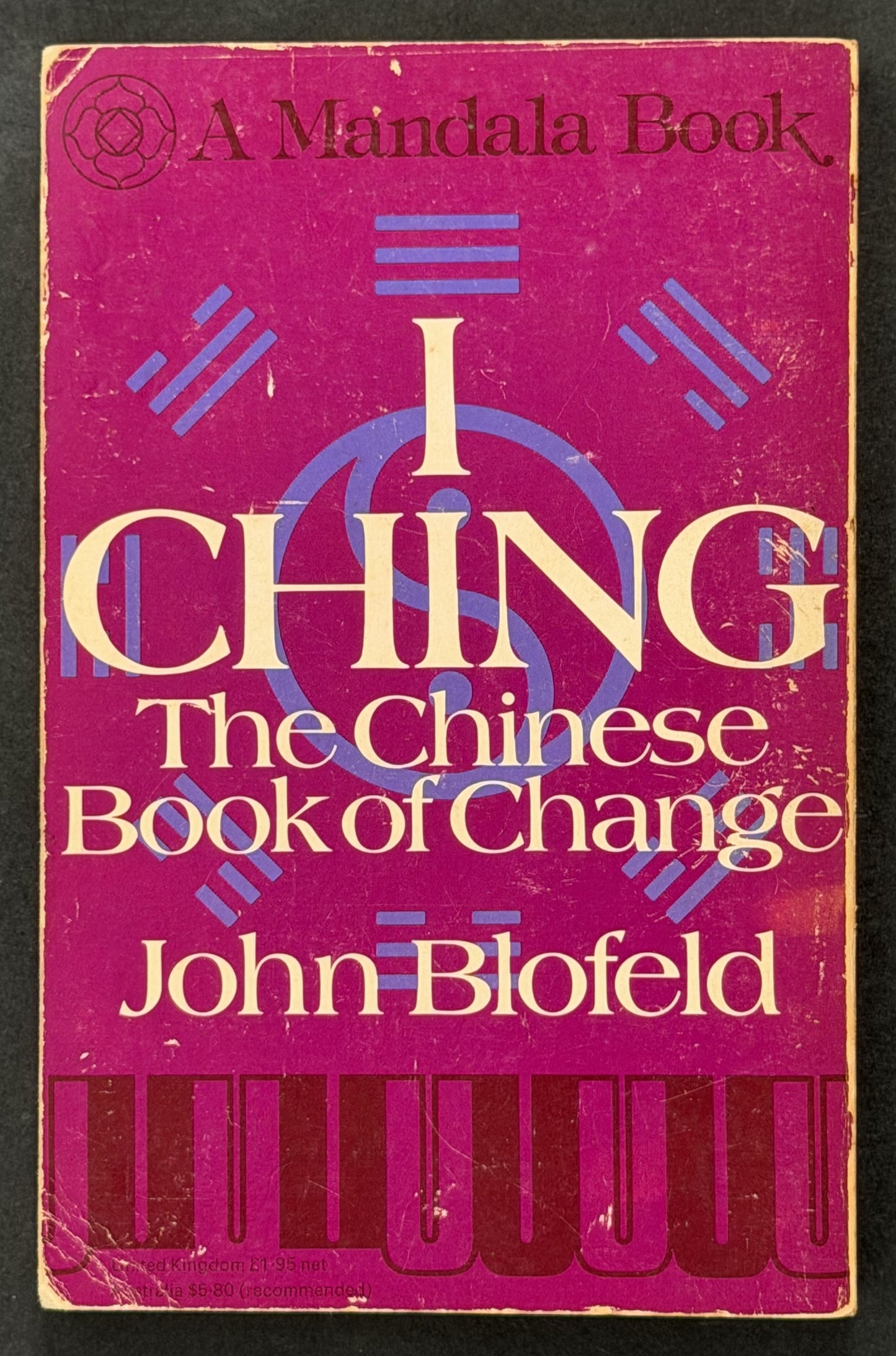 I Ching by John Blofeld
