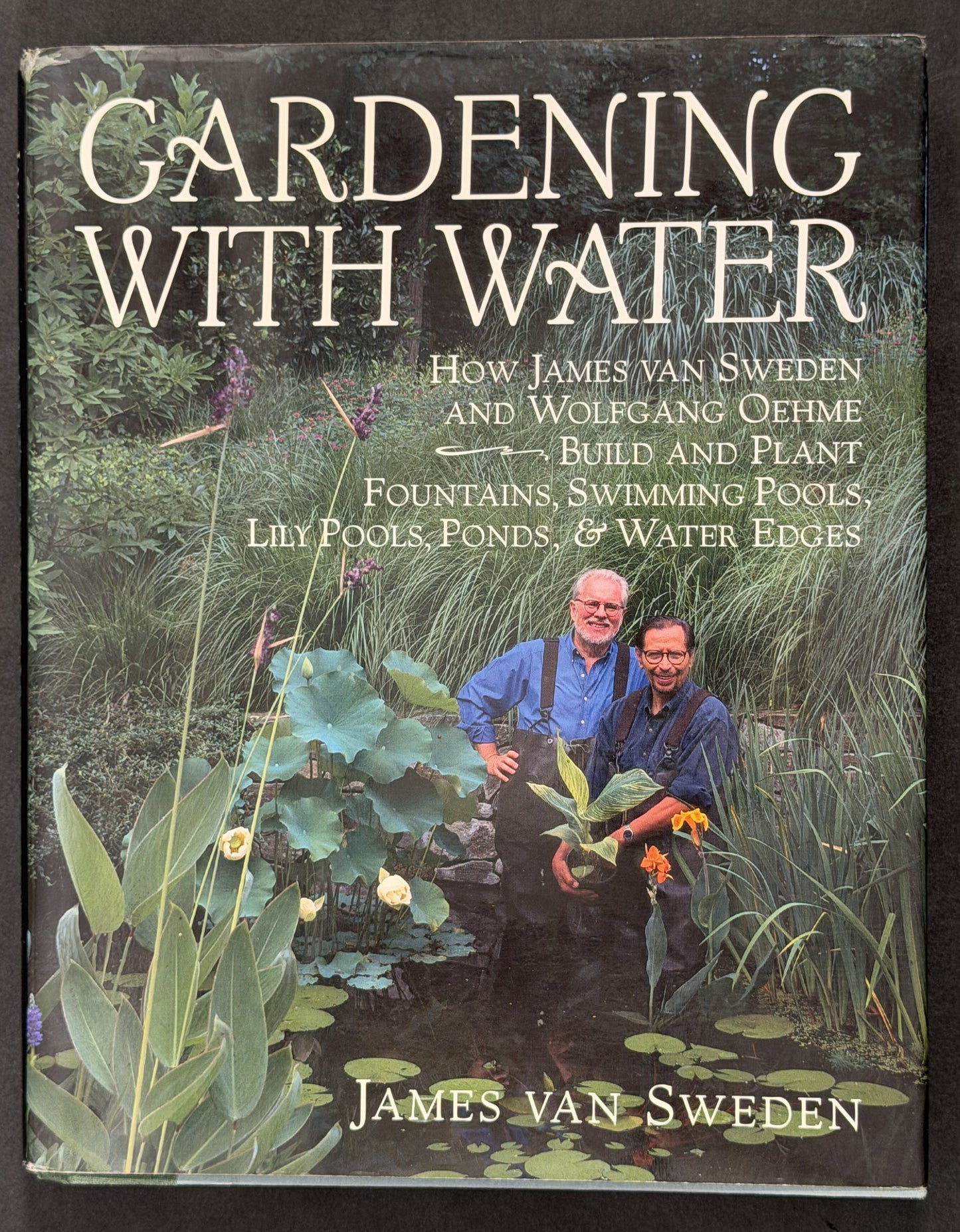 Gardening with Water by James Van Sweden