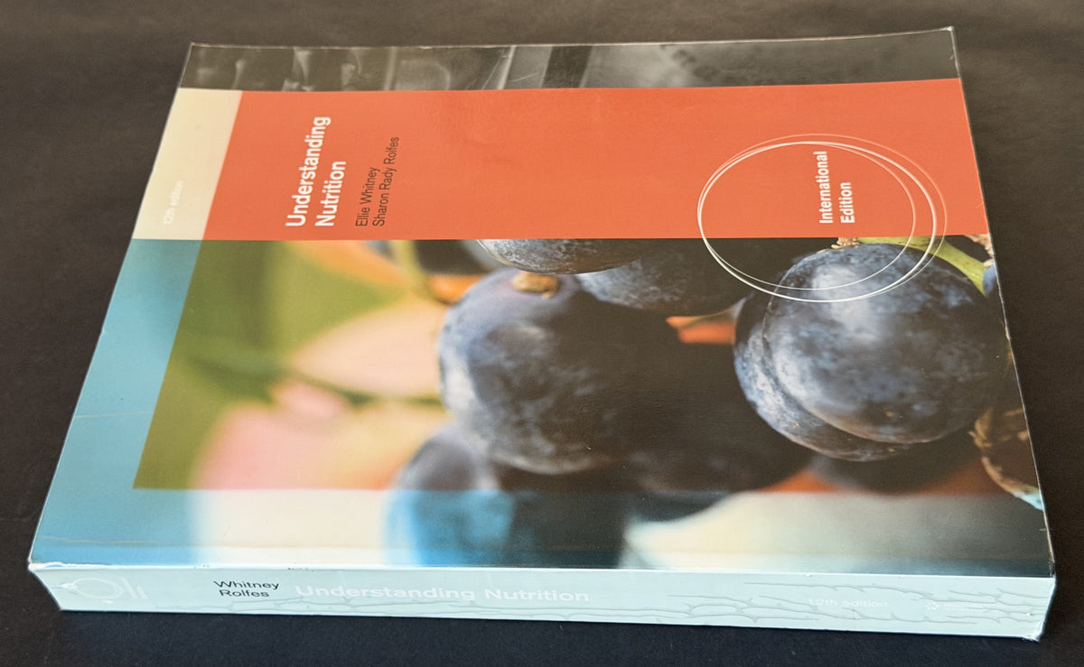 Understanding Nutrition by Ellie Whitney and Sharon Rady Rolfes