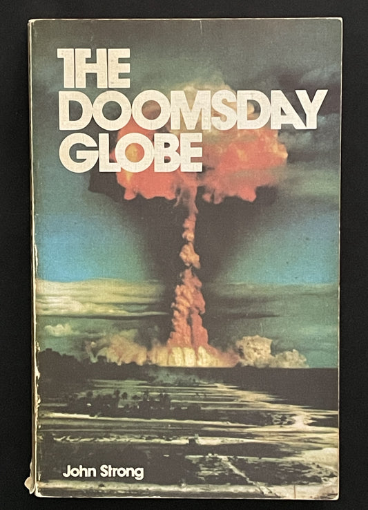 The Doomsday Globe by John Strong