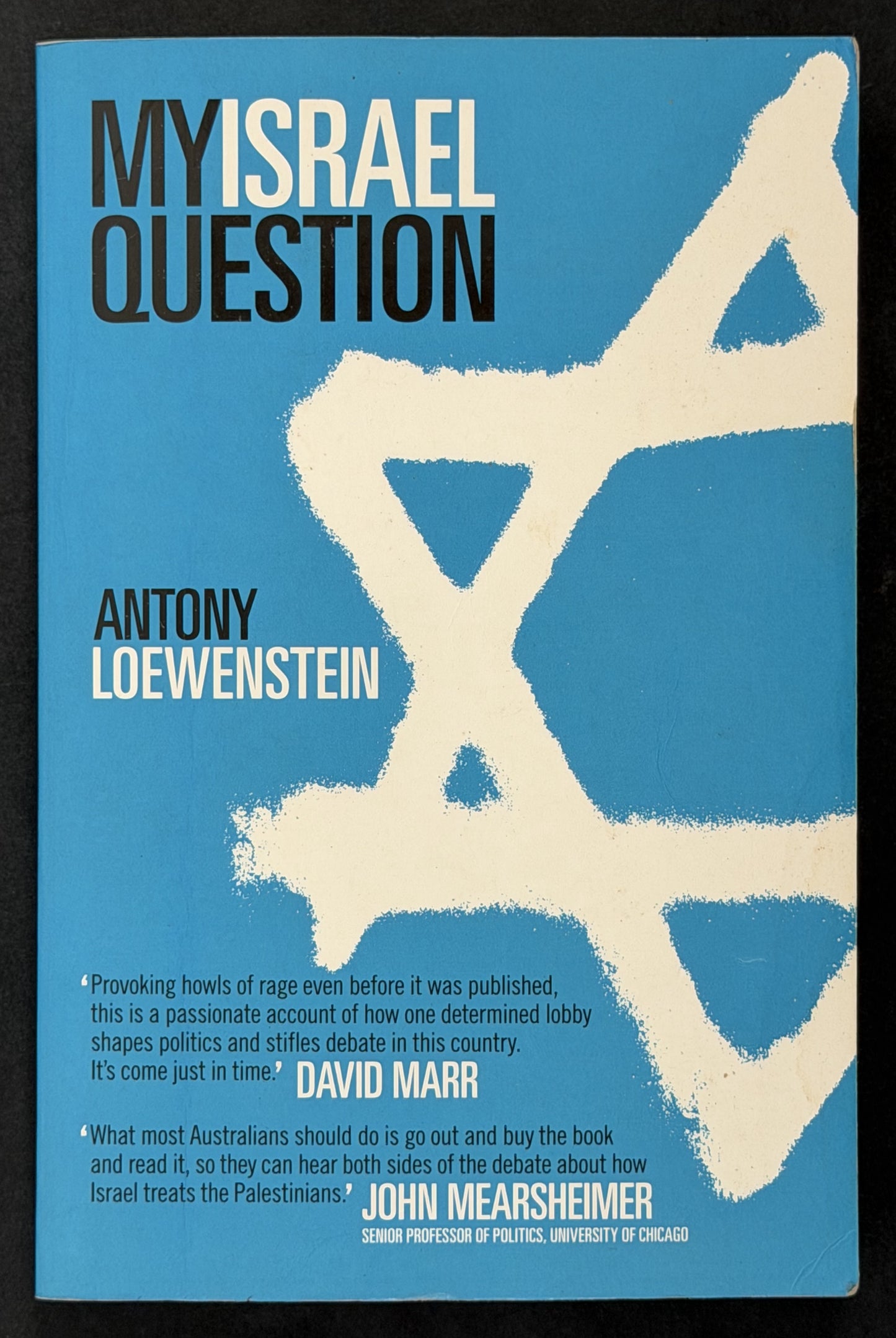 My Israel Question by Antony Loewenstein