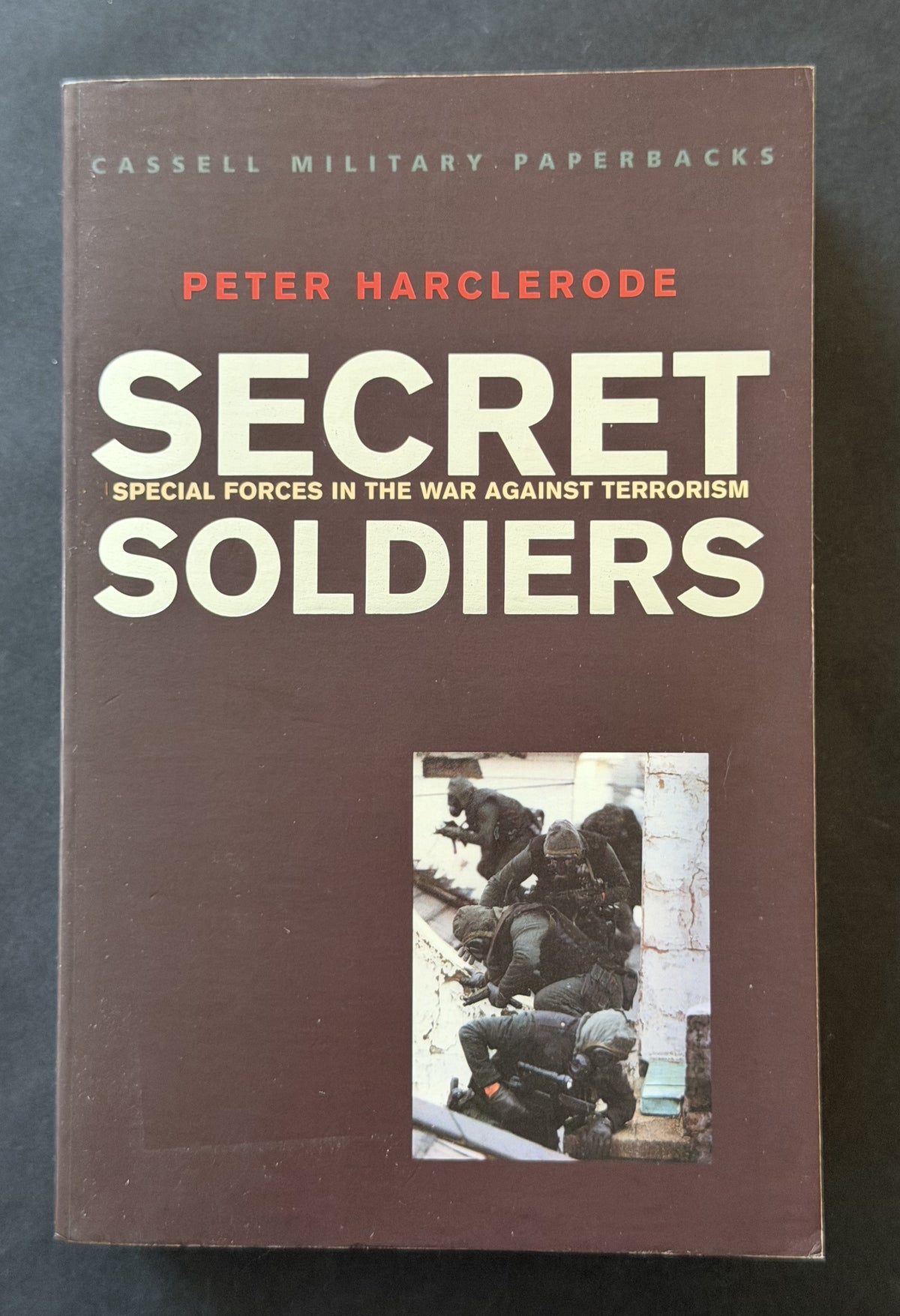 Secret soldiers by Peter Harclerode