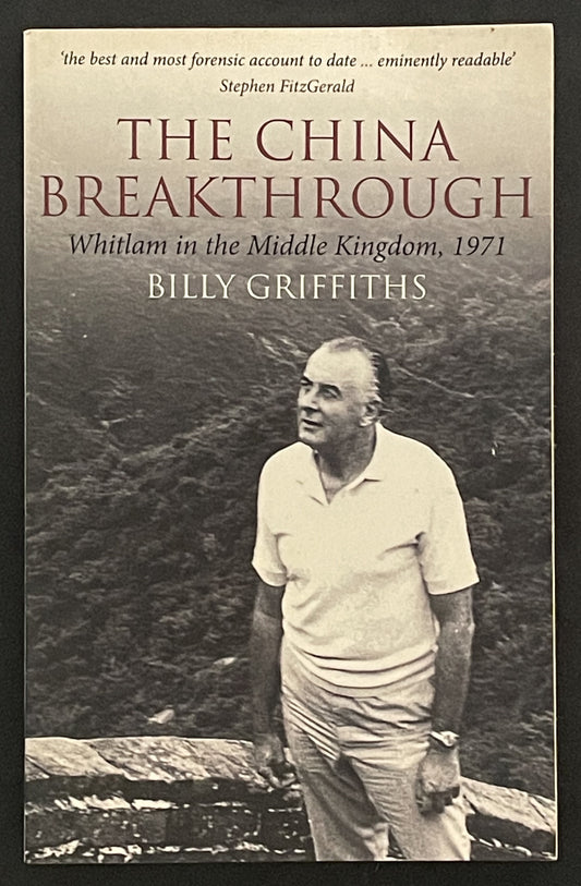 The China Breakthrough by Billy Griffiths