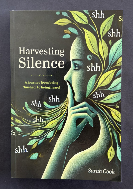 Harvesting Silence by Sarah Cook