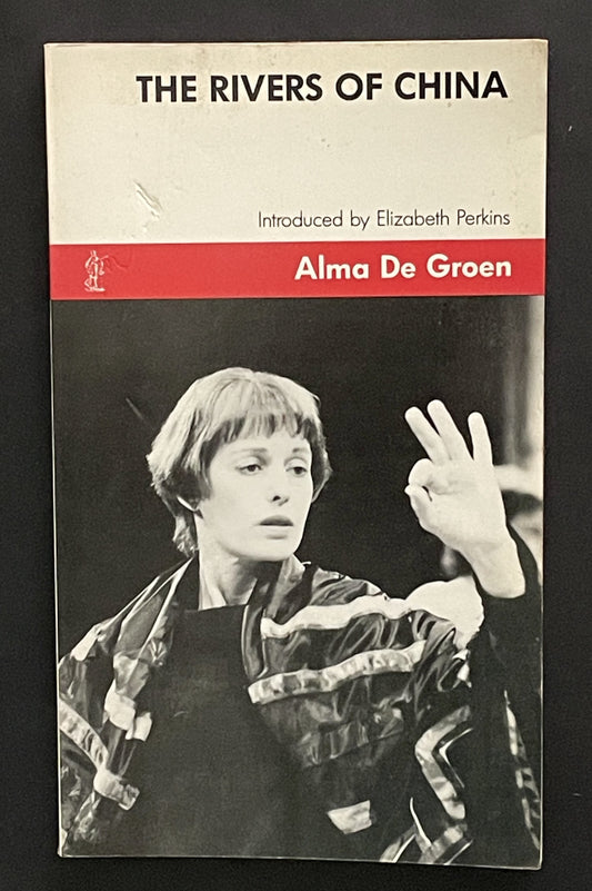 The Rivers of China by Alma De Groen