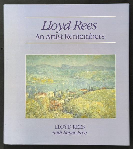 Lloyd Rees by Lloyd Frederic Rees, Lloyd Rees, Renée Free
