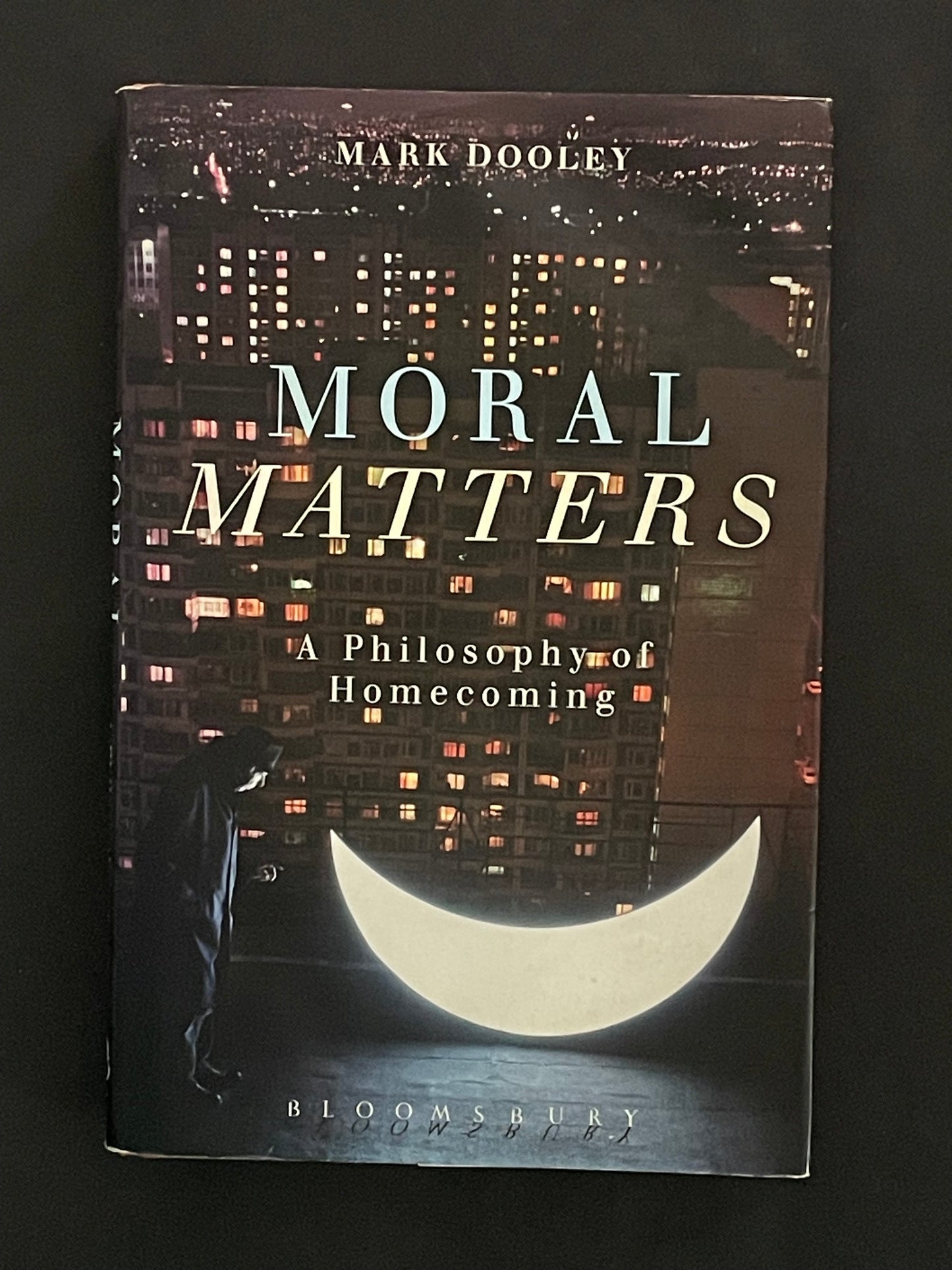 Moral Matters by Mark Dooley