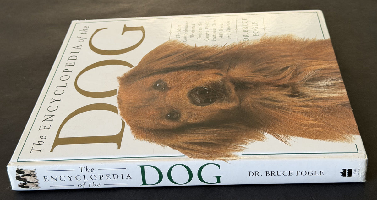 The Encyclopedia of the Dog by Dr. Bruce Fogle