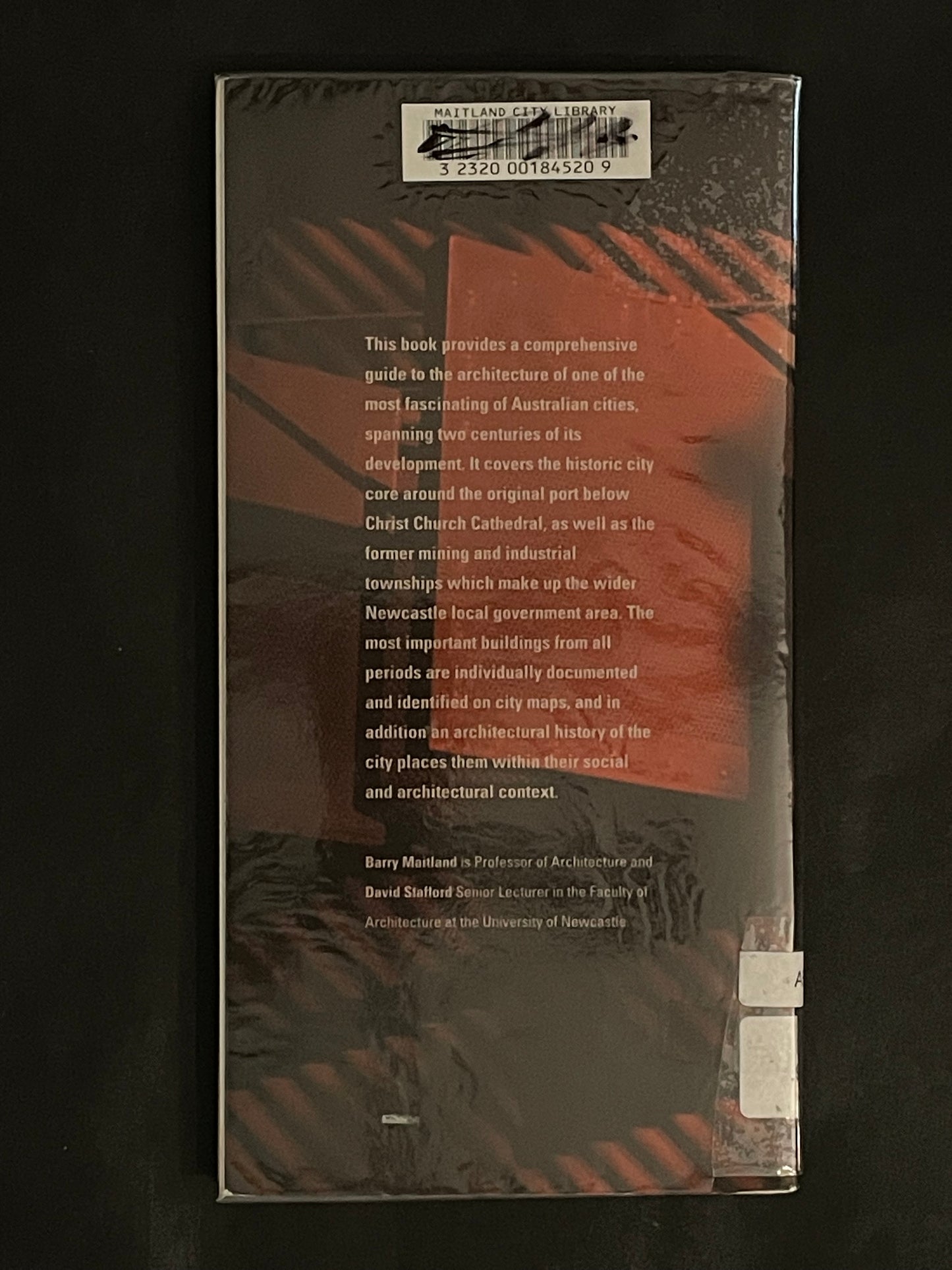 Architecture Newcastle by Barry Maitland, David Stafford