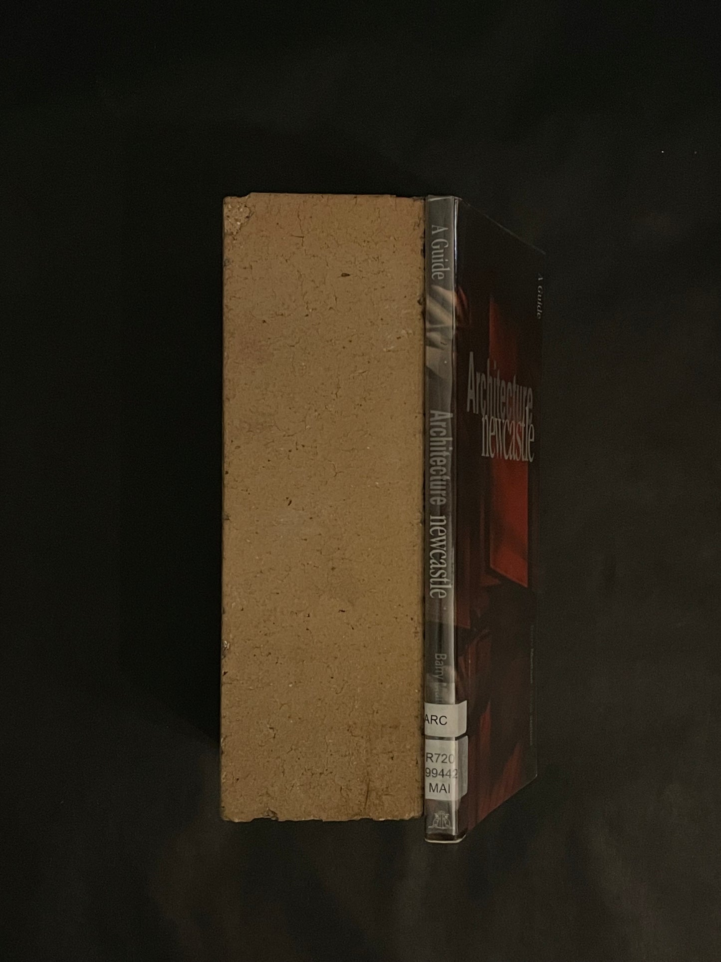 Architecture Newcastle by Barry Maitland, David Stafford