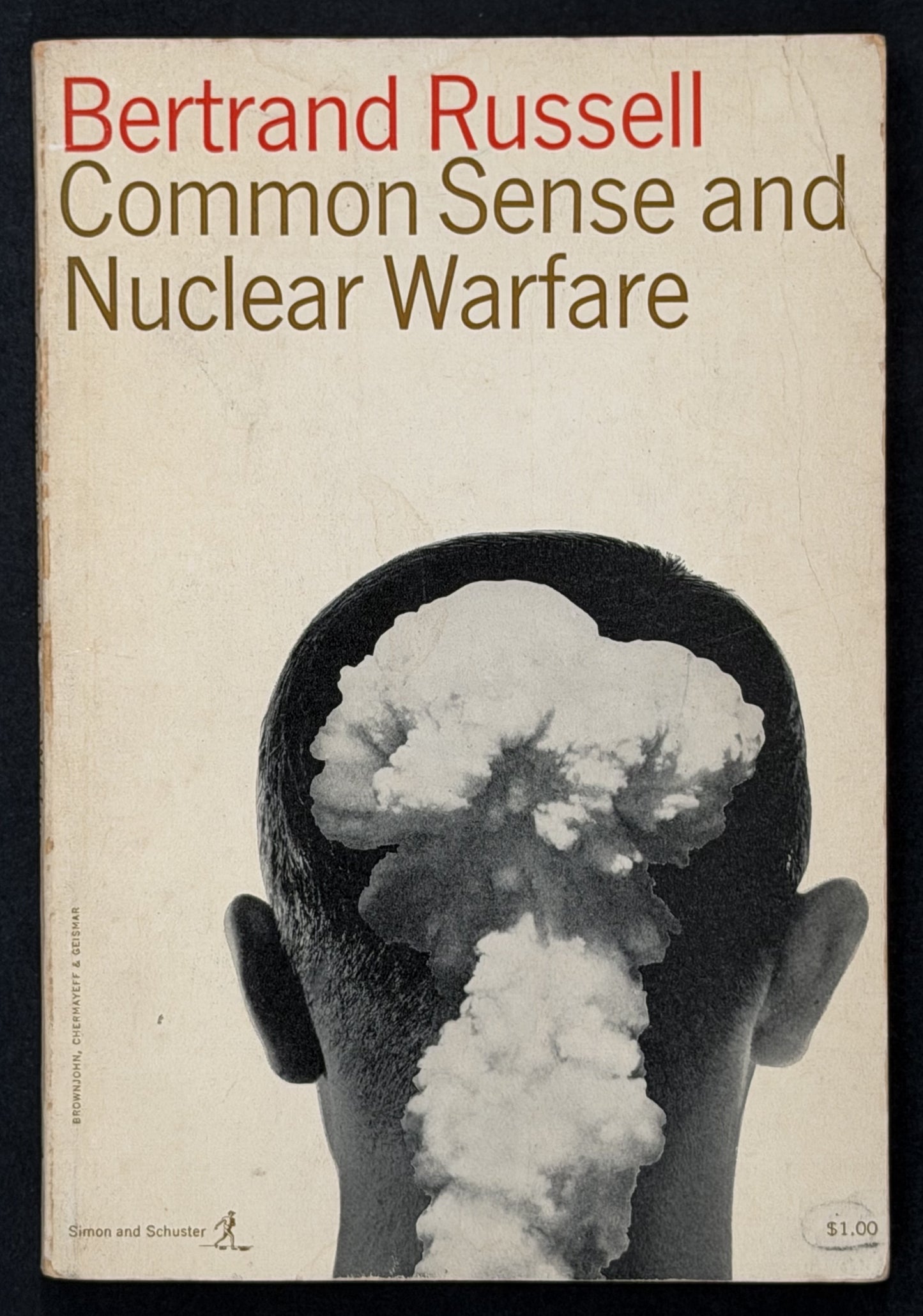 CHECK Common Sense and Nuclear Warfare by Bertrand Russell