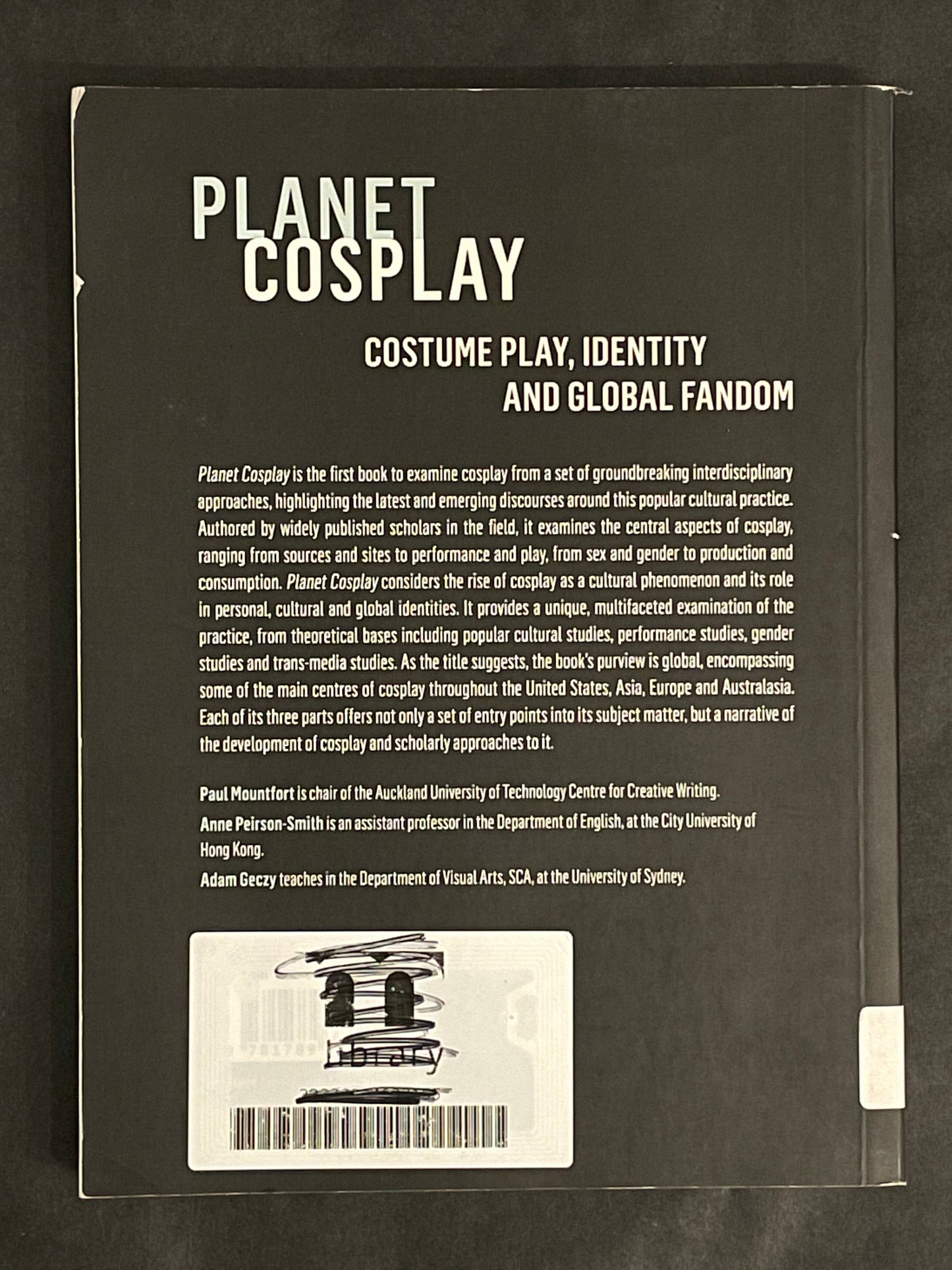 Planet Cosplay by Paul Mountfort, Adam Geczy, Anne Peirson-Smith