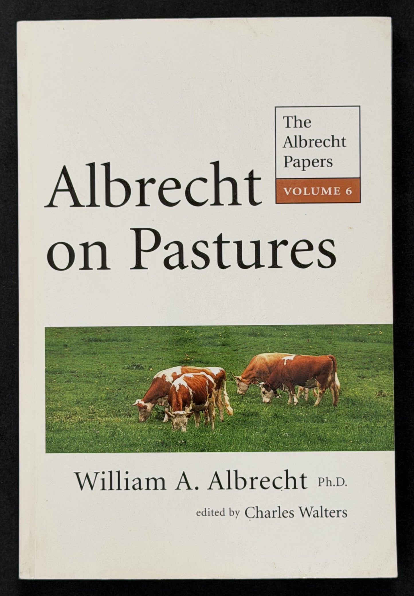 Albrecht on Pastures by William Albrecht