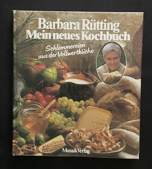 Mein neues Kochbuch by Barbara Rütting