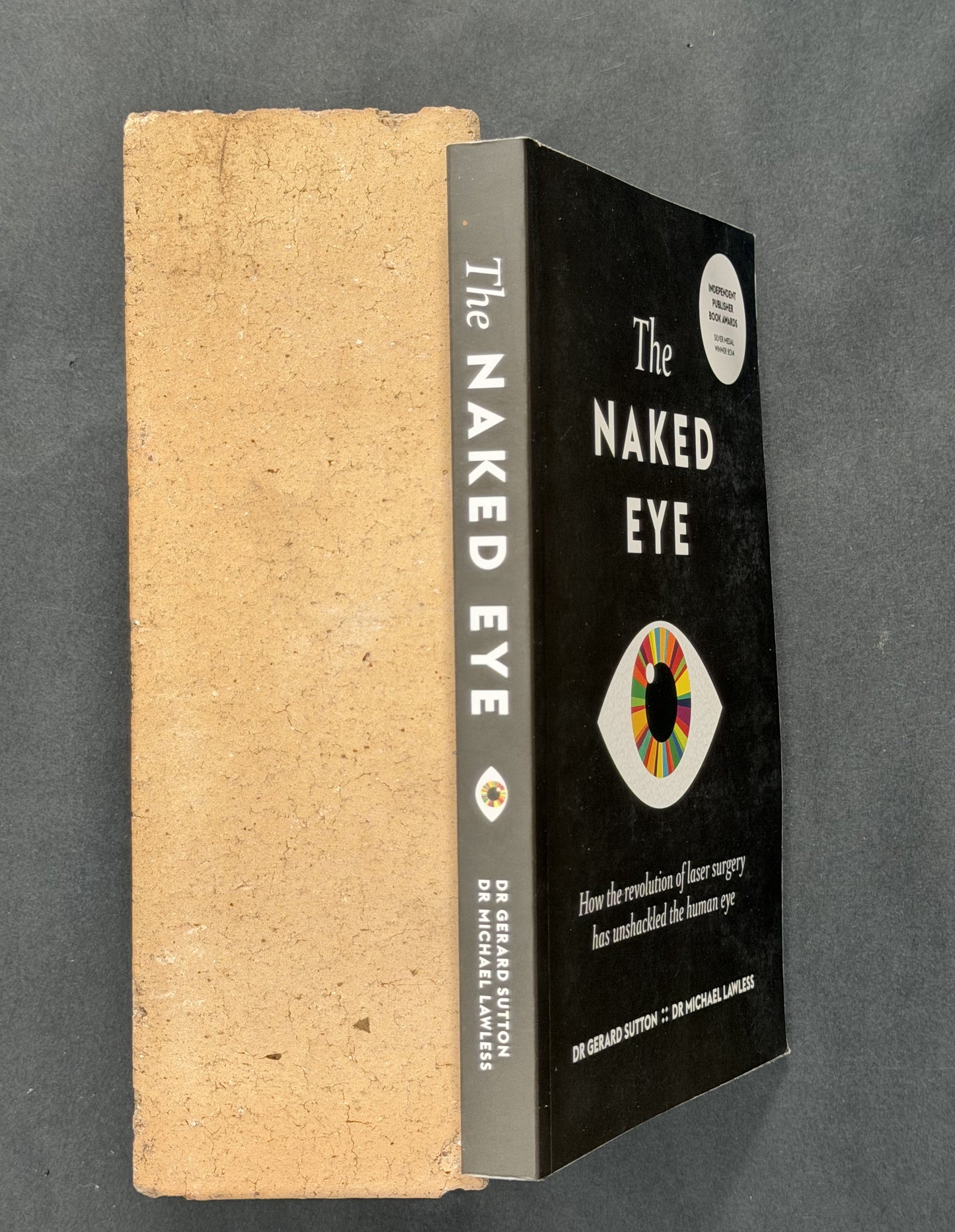 The Naked Eye by Gerard Sutton, Michael Lawless