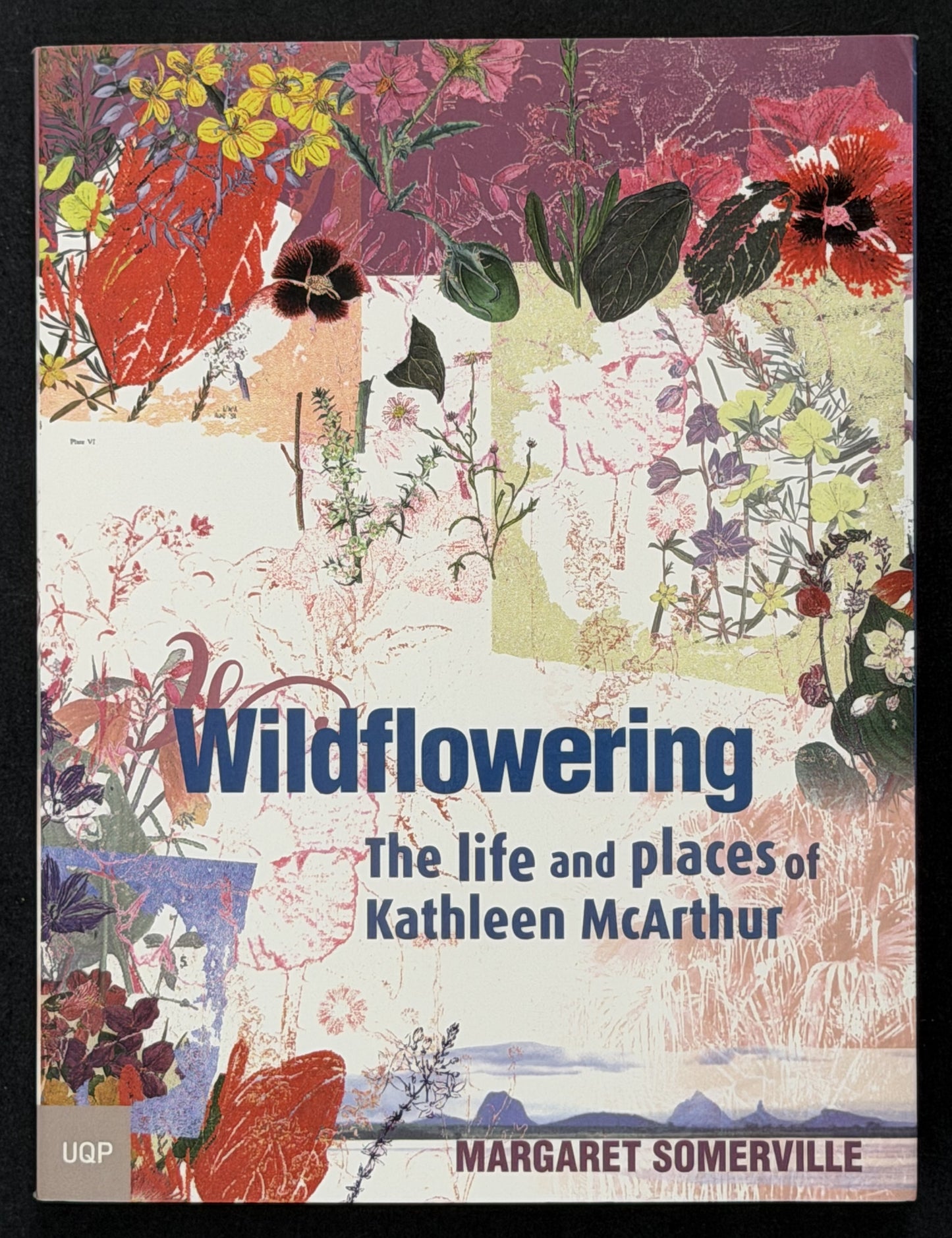 Wildflowering by Margaret Somerville