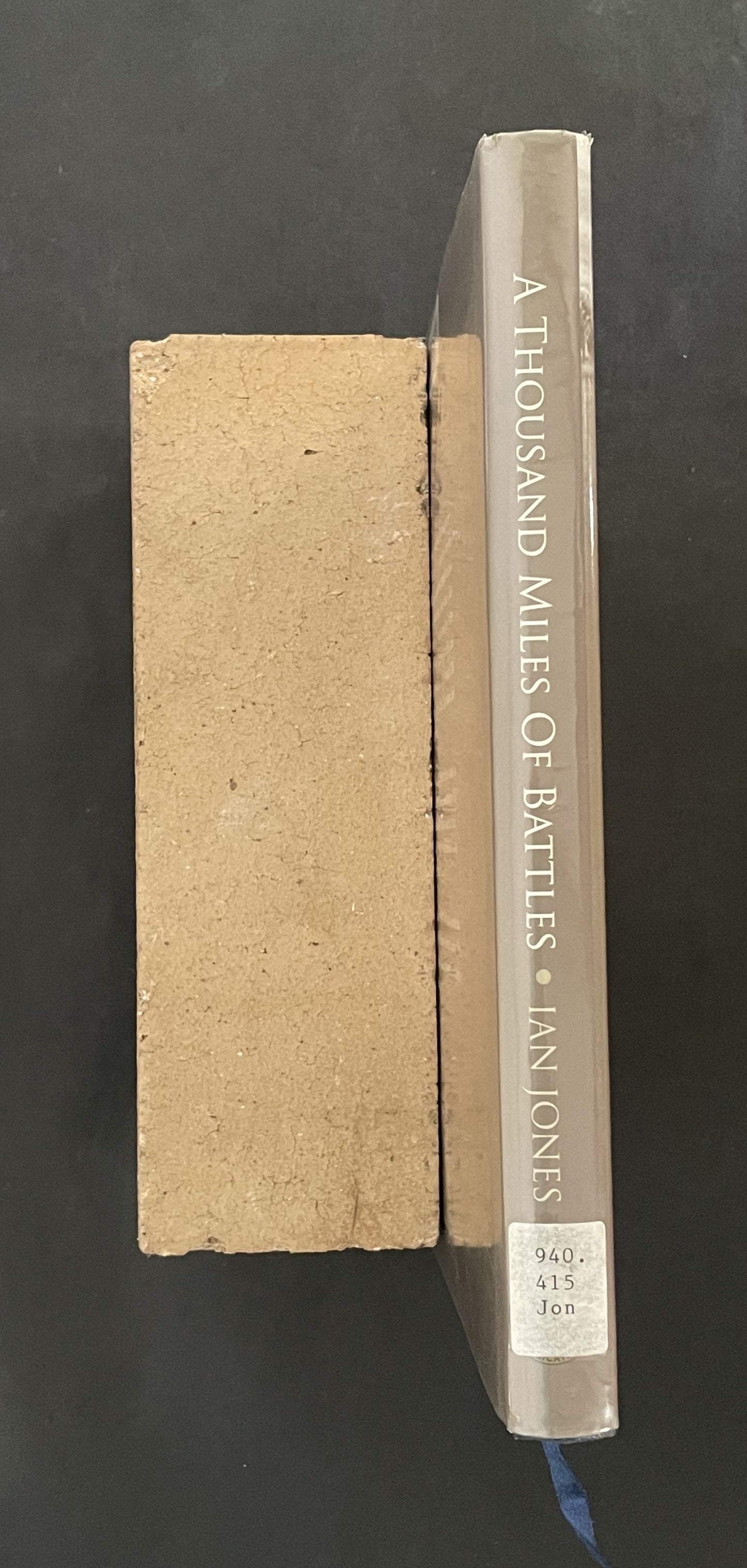 A Thousand Miles of Battles by Ian Jones