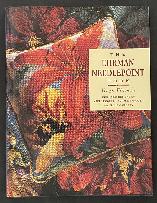 The Ehrman Needlepoint Book by Hugh Ehrman