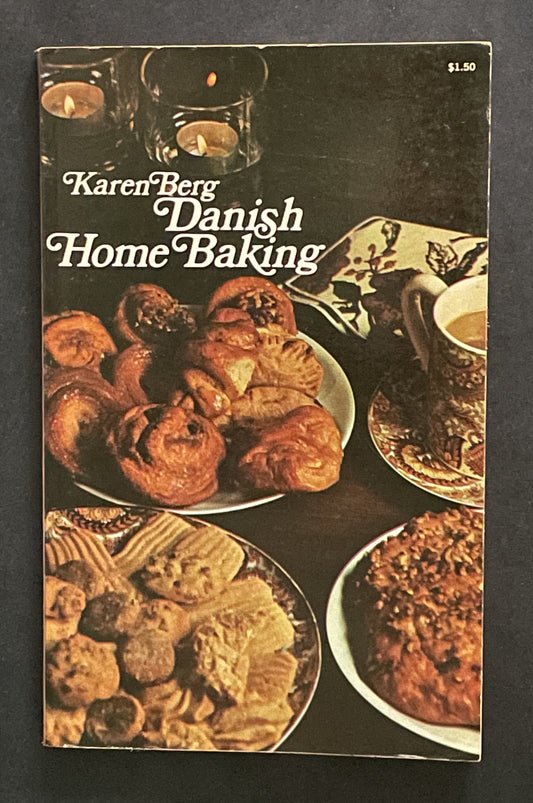 Danish Home Baking by Karen Berg