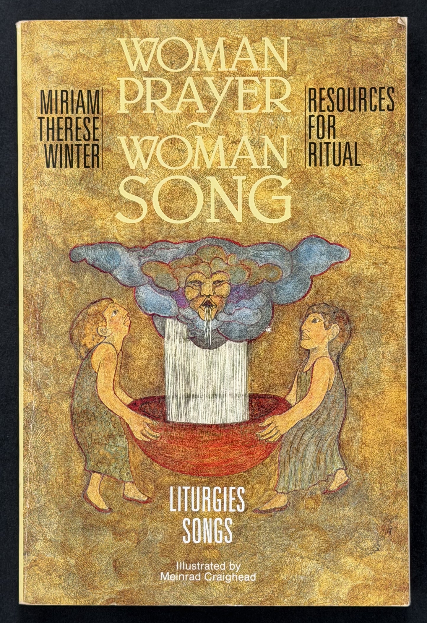 Woman Prayer, Woman Song by Miriam Therese Winter
