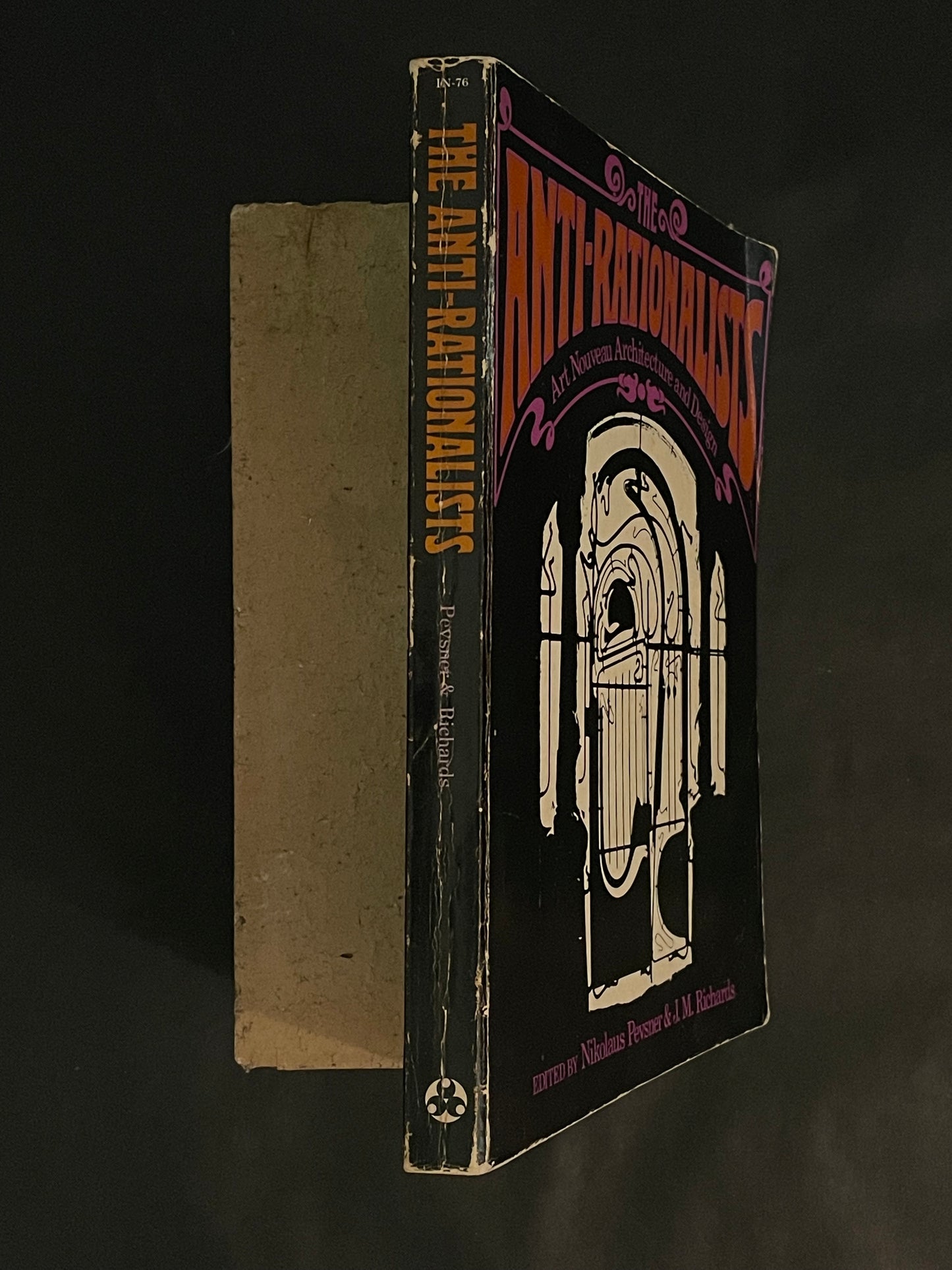 The Anti-rationalists by Nikolaus Pevsner, James Maude Richards