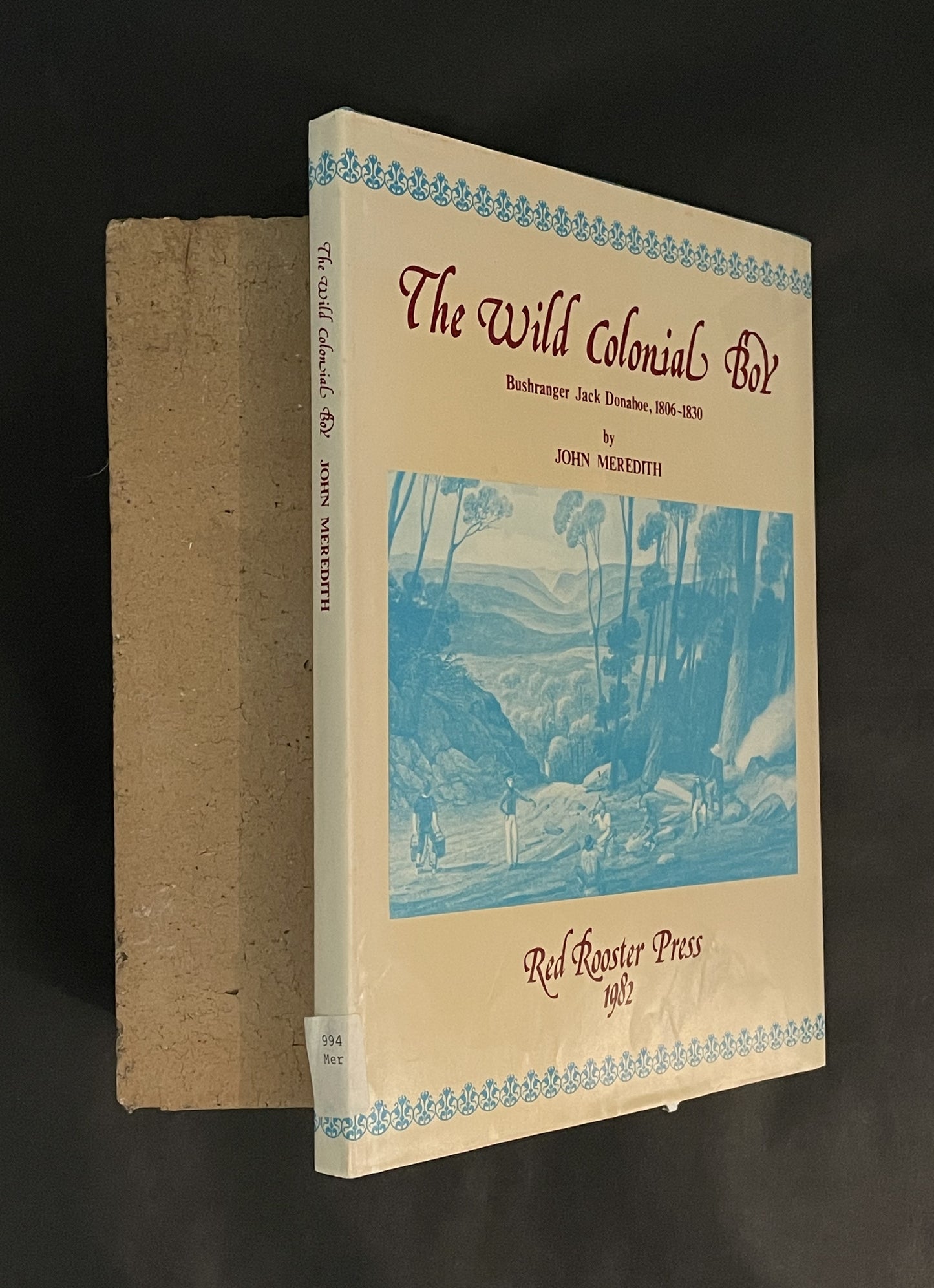 The Wild Colonial Boy by John Meredith