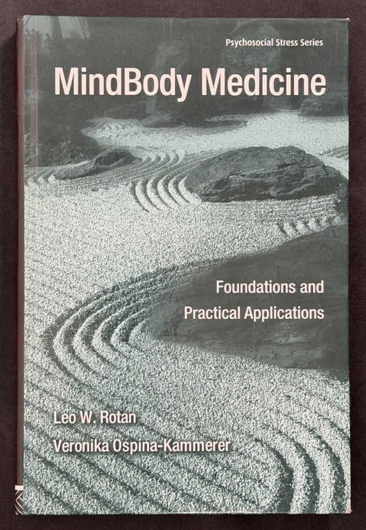 MindBody Medicine by Leo W. Rotan, Veronika Ospina-Kammerer