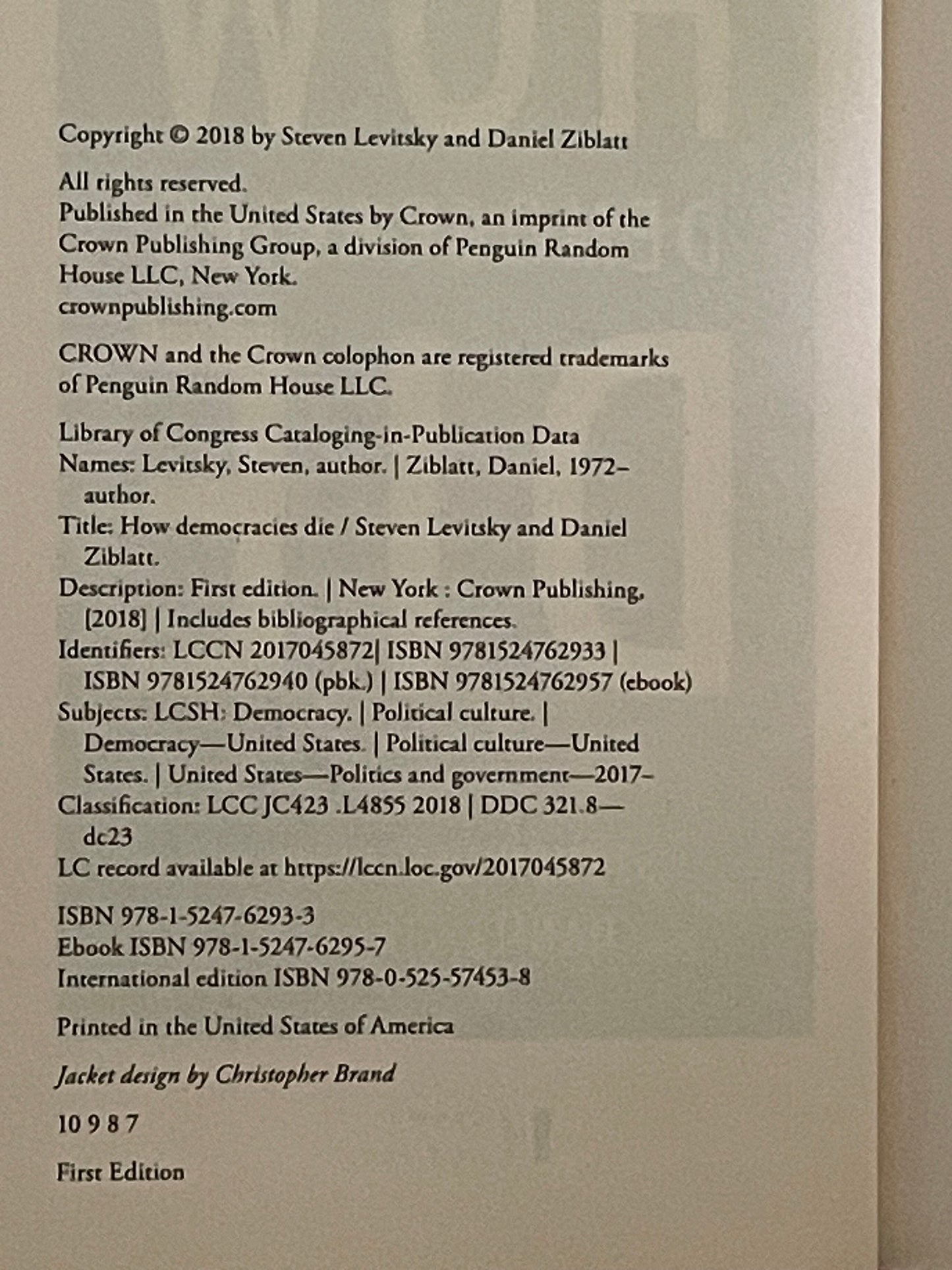 How Democracies Die by Steven Levitsky, Daniel Ziblatt