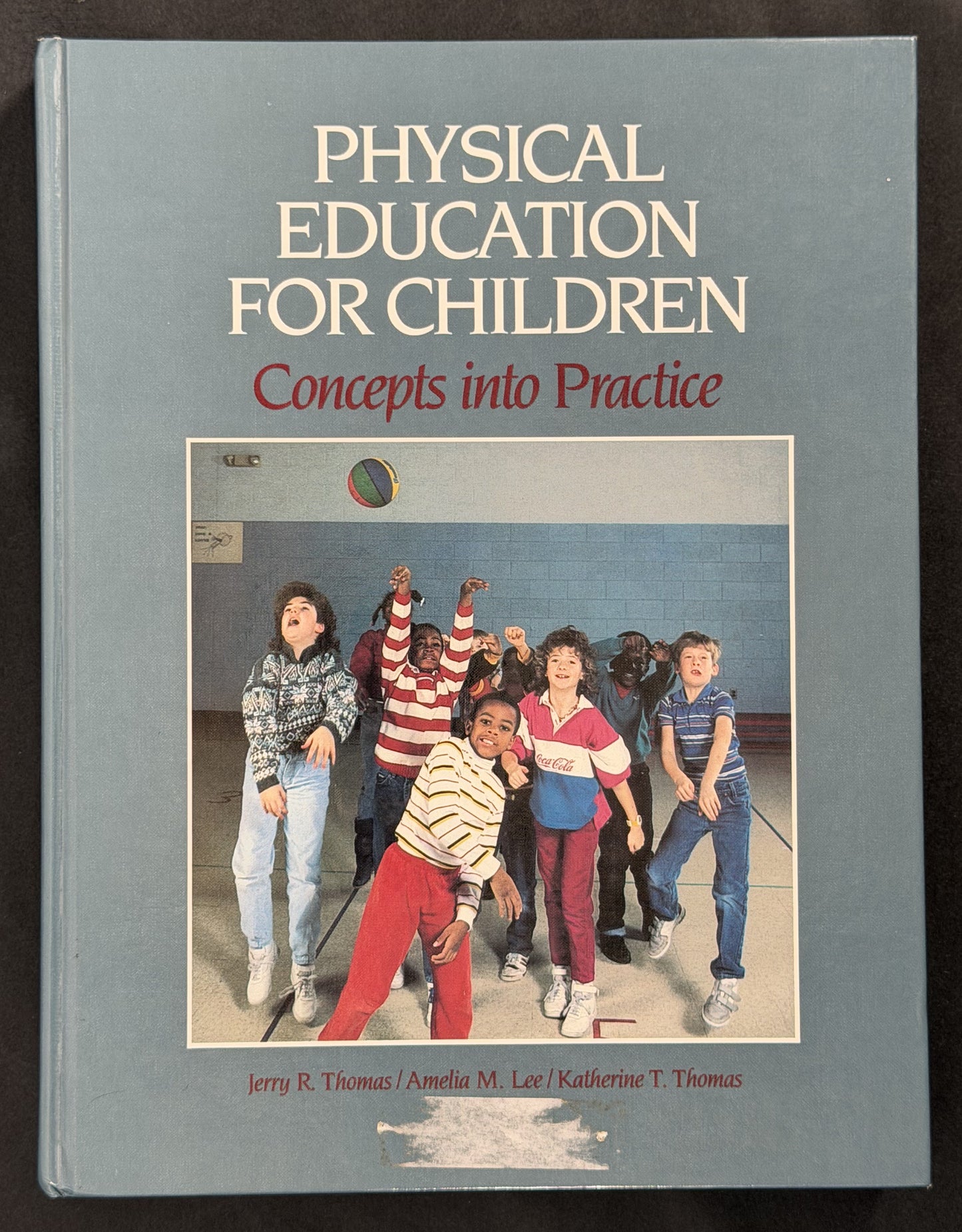 Physical Education for Children by Jerry R. Thomas et al.