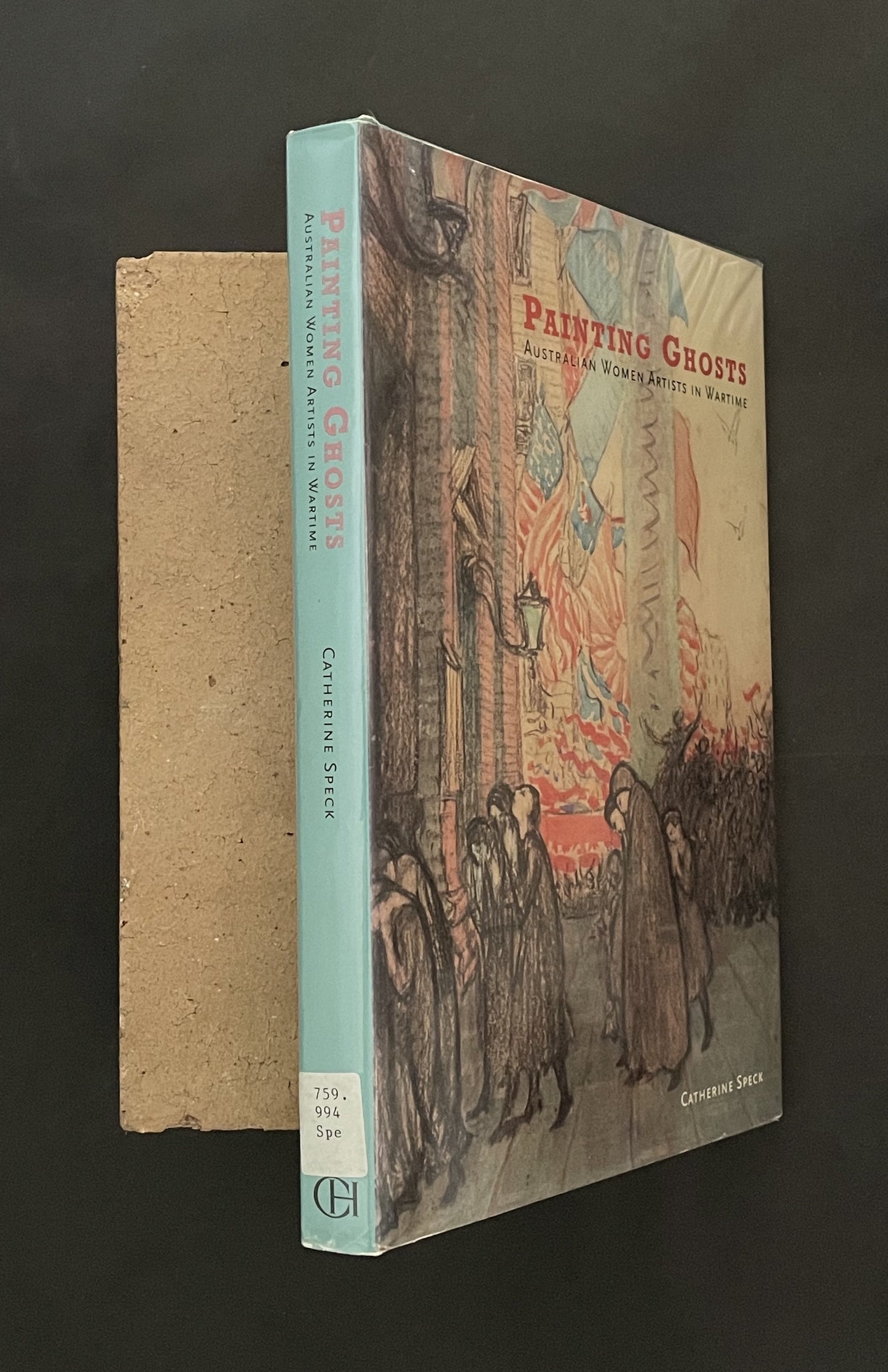 Painting Ghosts by Catherine Speck