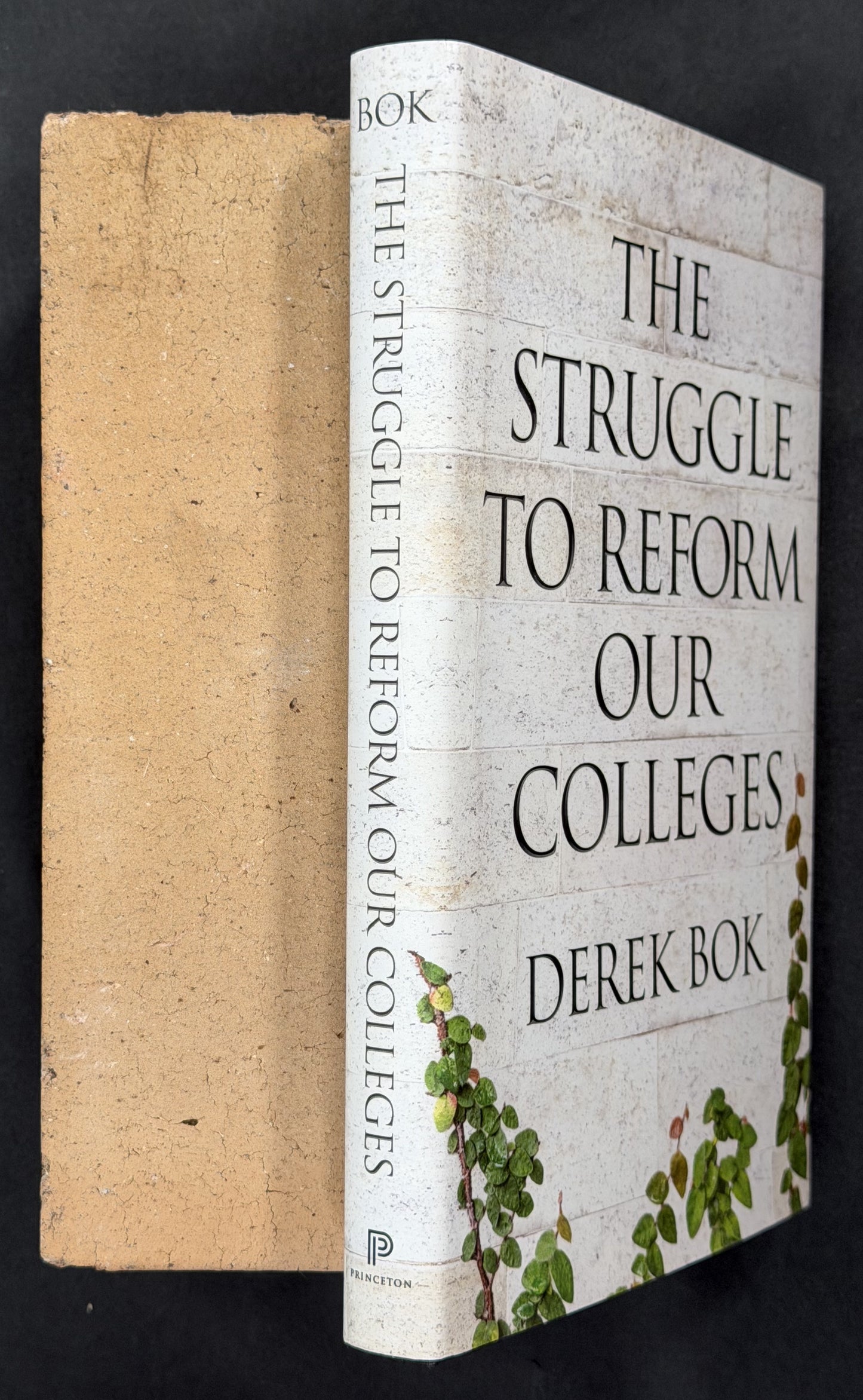 The Struggle to Reform Our Colleges by Derek Bok