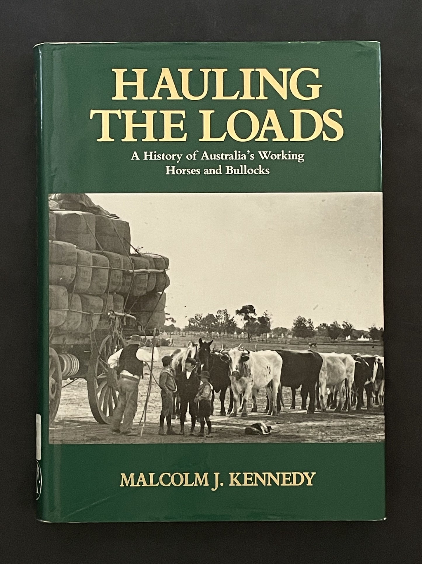 Hauling the Loads by Malcolm J. Kennedy