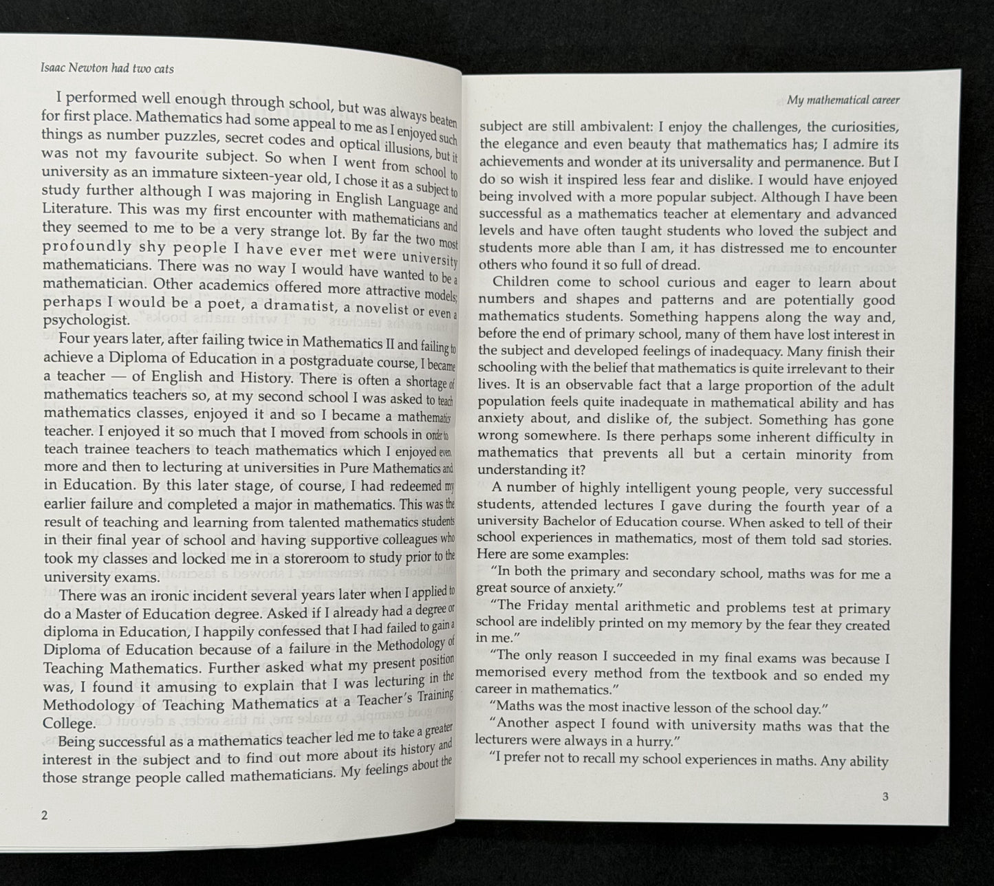 Isaac Newton Had Two Cats, Or, Mathematics by Bill Barry