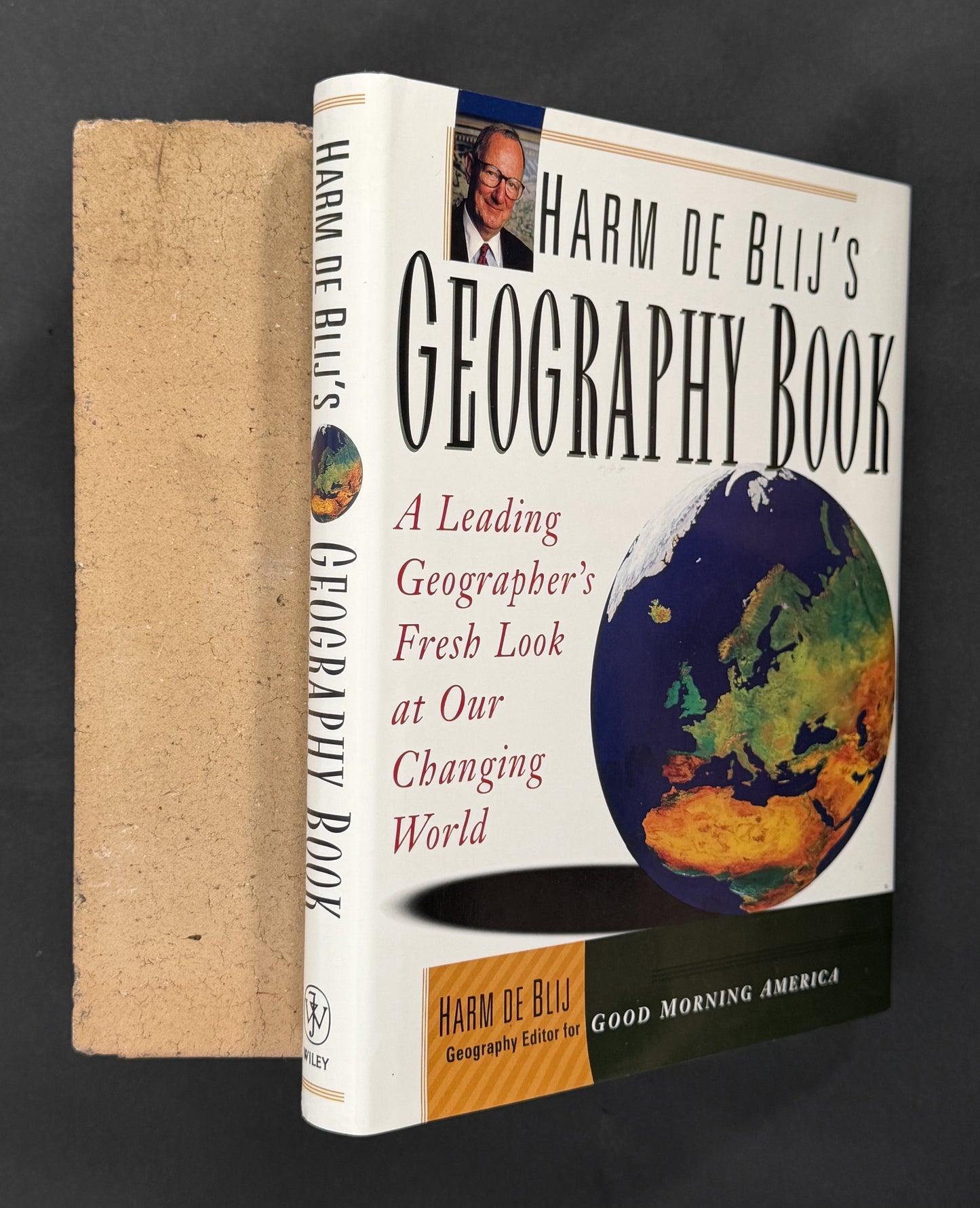 Harm de Blij's Geography Book by Harm J. de Blij