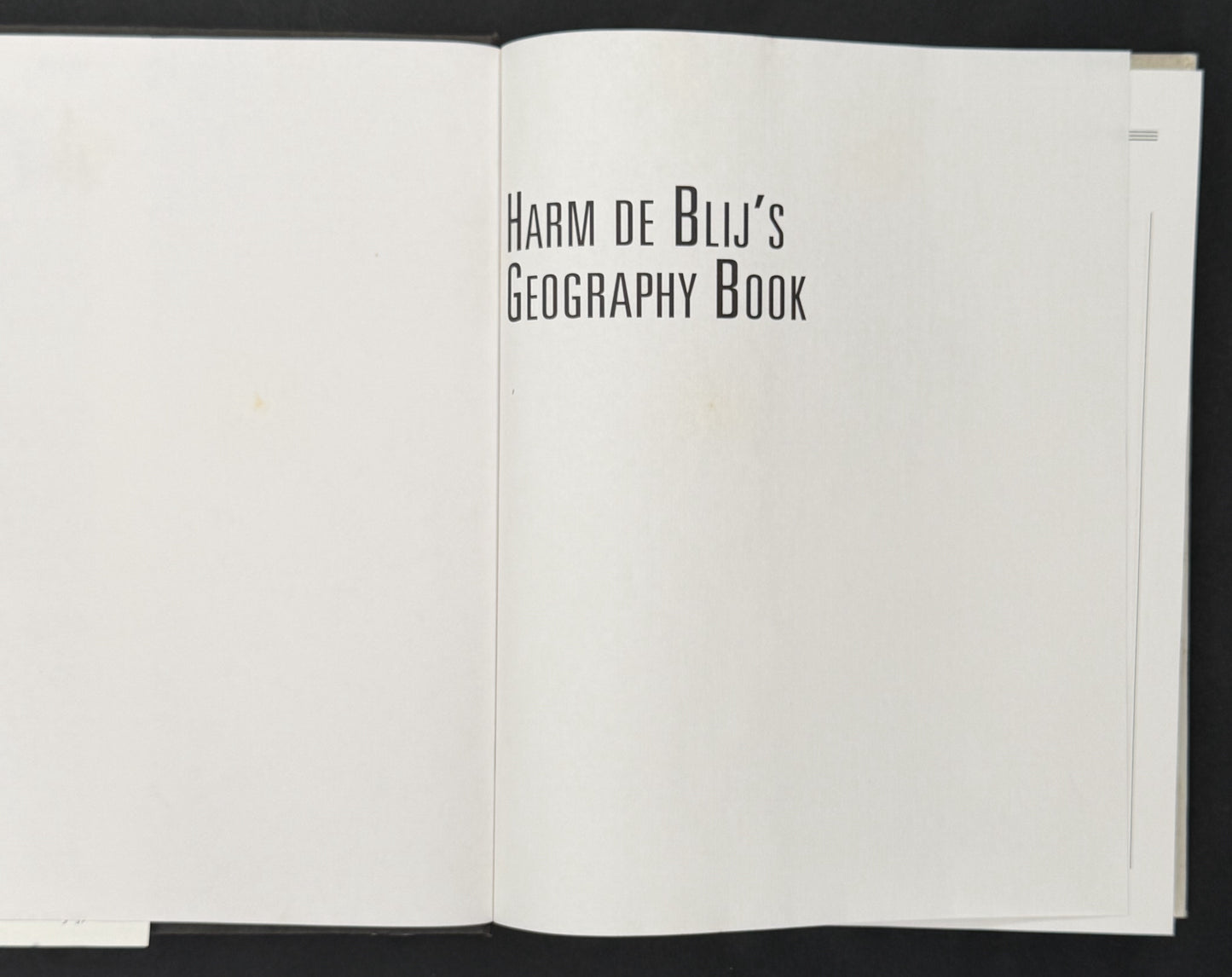 Harm de Blij's Geography Book by Harm J. de Blij