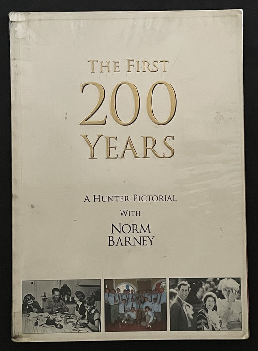 The First 200 Years by Norm Barney