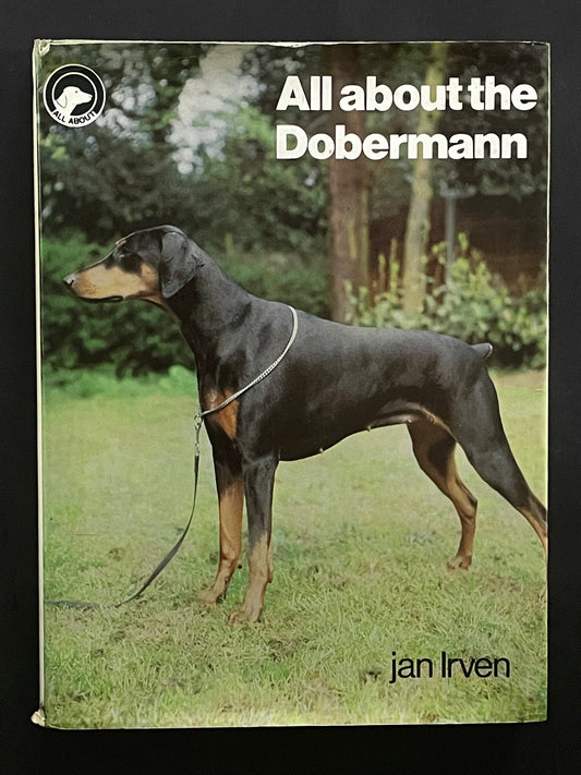 All about the Dobermann by Jan Irven